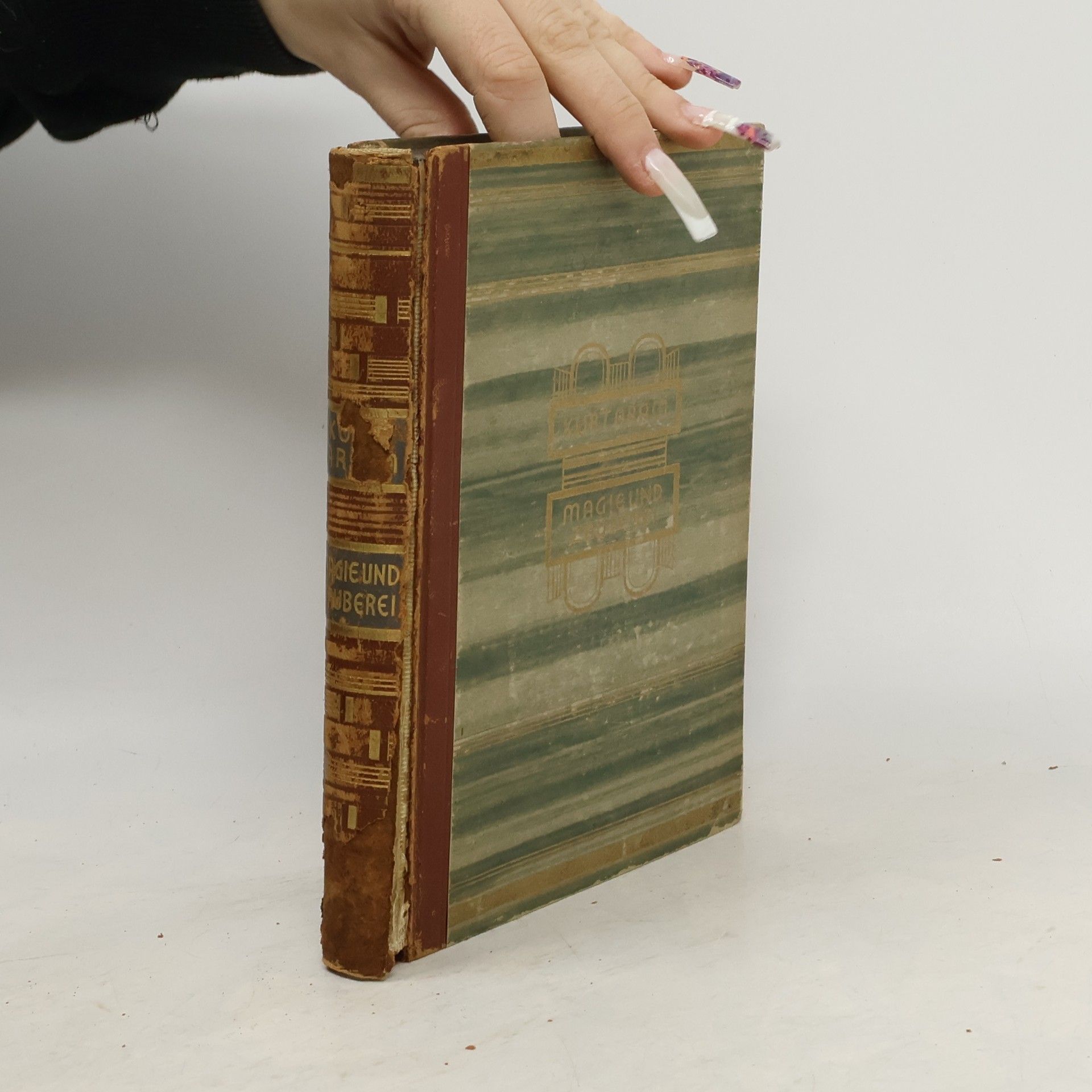 Kurt Aram Magie und Zauberei in der alten Welt