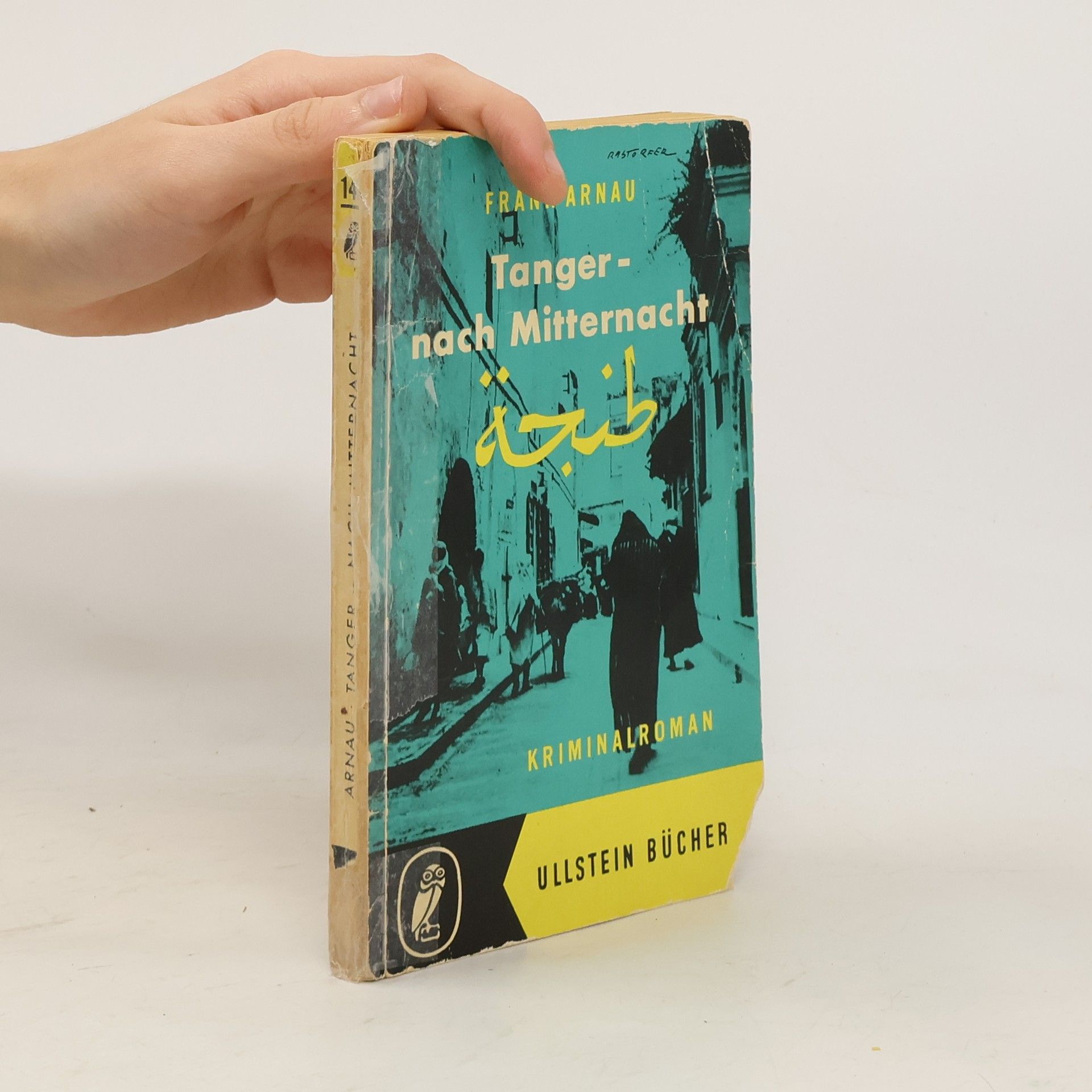 Frank Arnau Tanger - nach Mitternacht