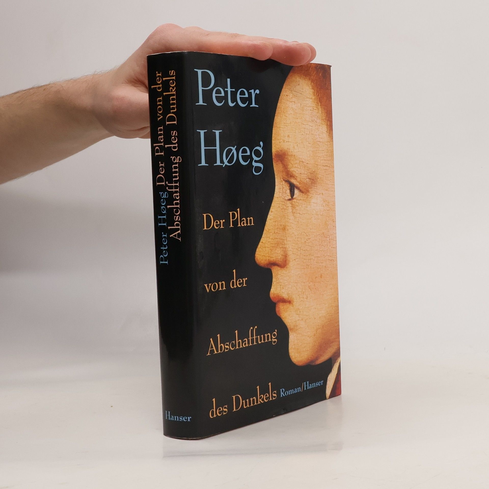 Peter Høeg Der Plan von der Abschaffung des Dunkels