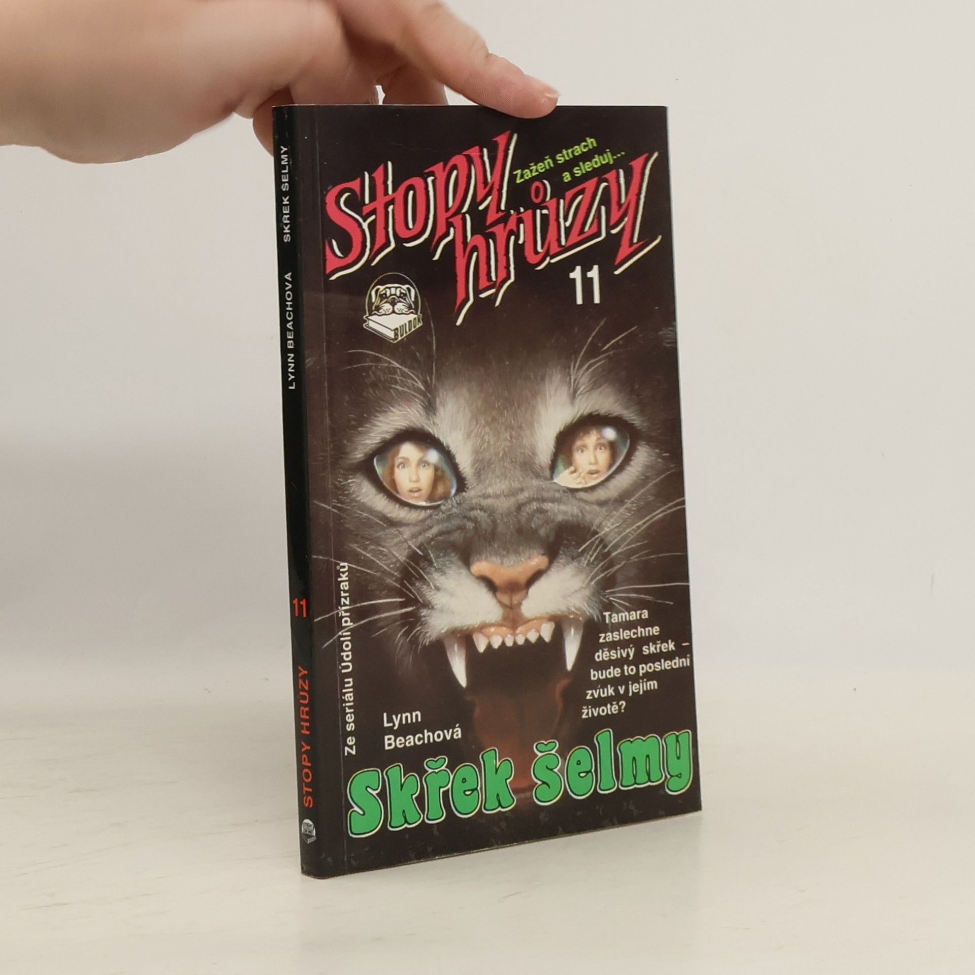 Kathryn Lance Stopy hrůzy11: Skřek šelmy