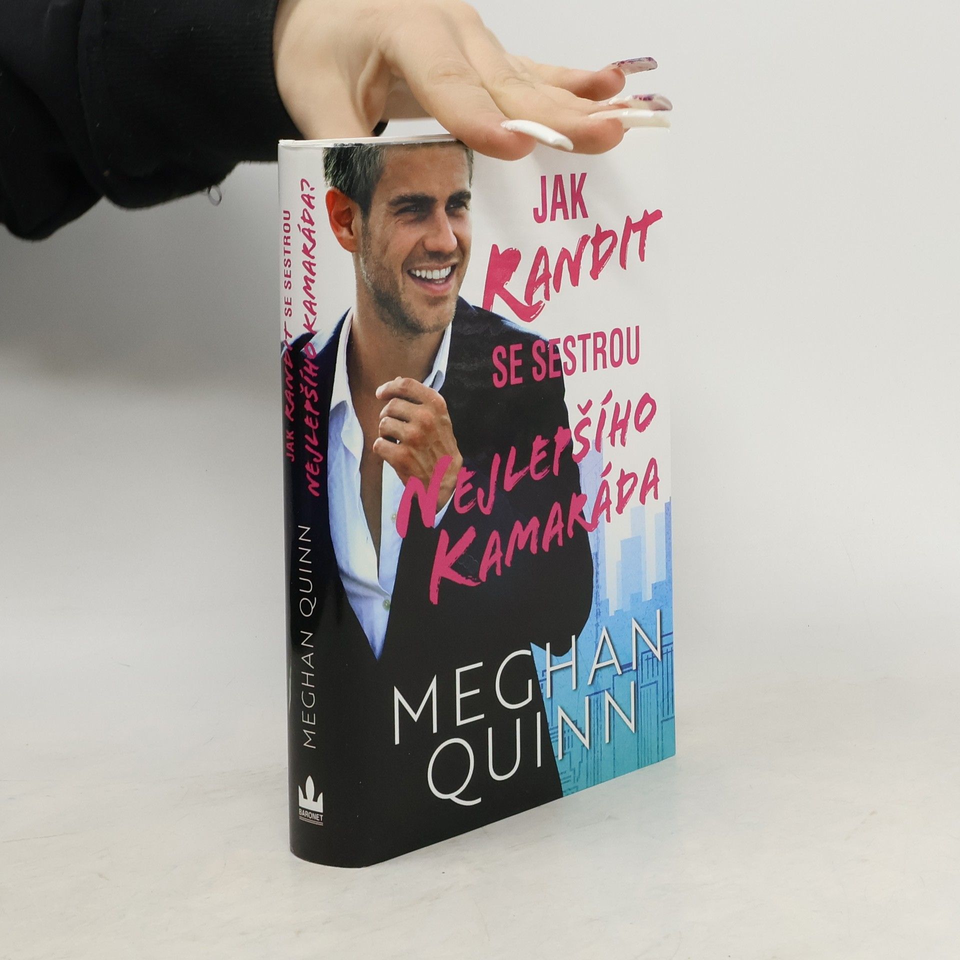 Meghan Quinn Jak randit se sestrou nejlepšího kamaráda