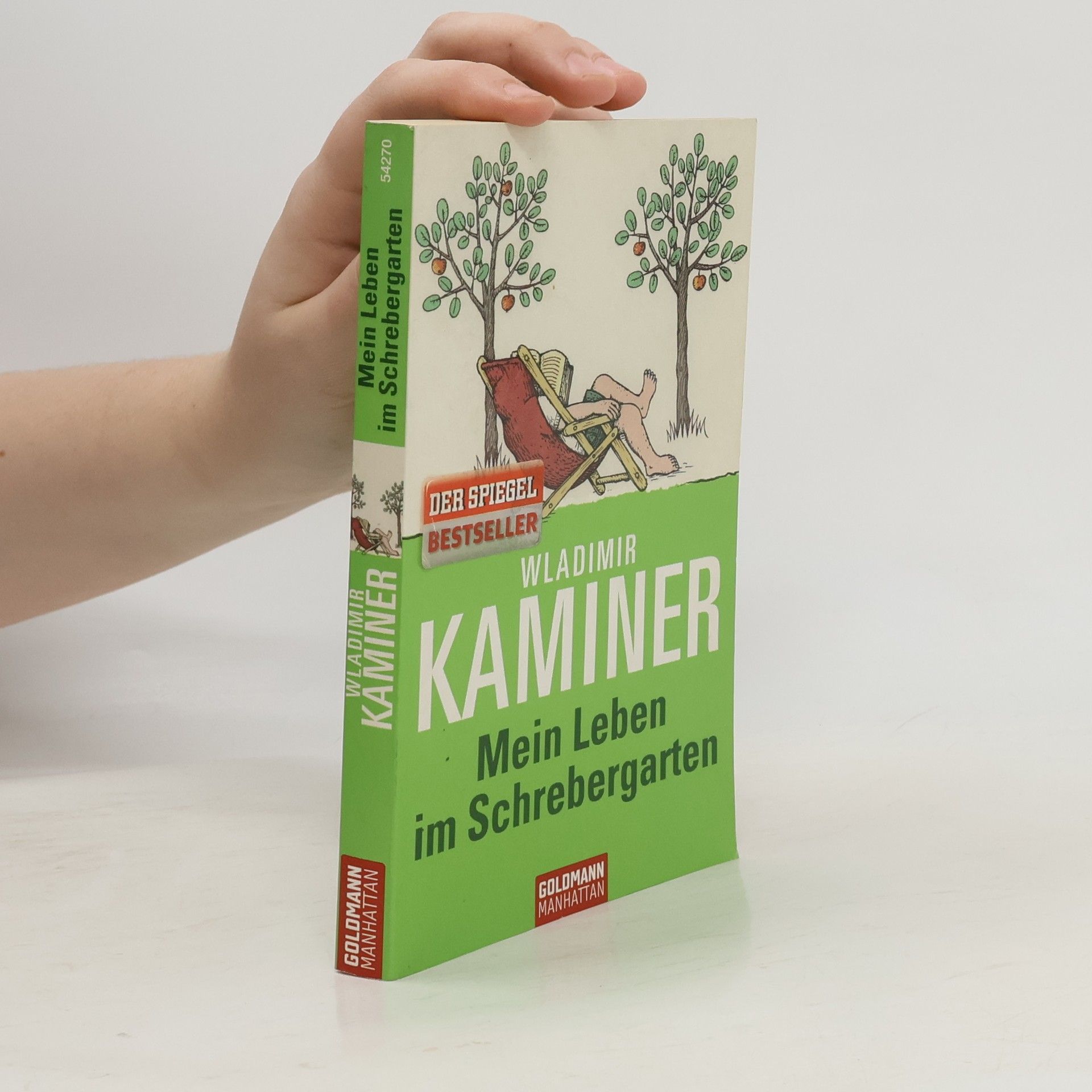 Wladimir Kaminer Mein Leben im Schrebergarten