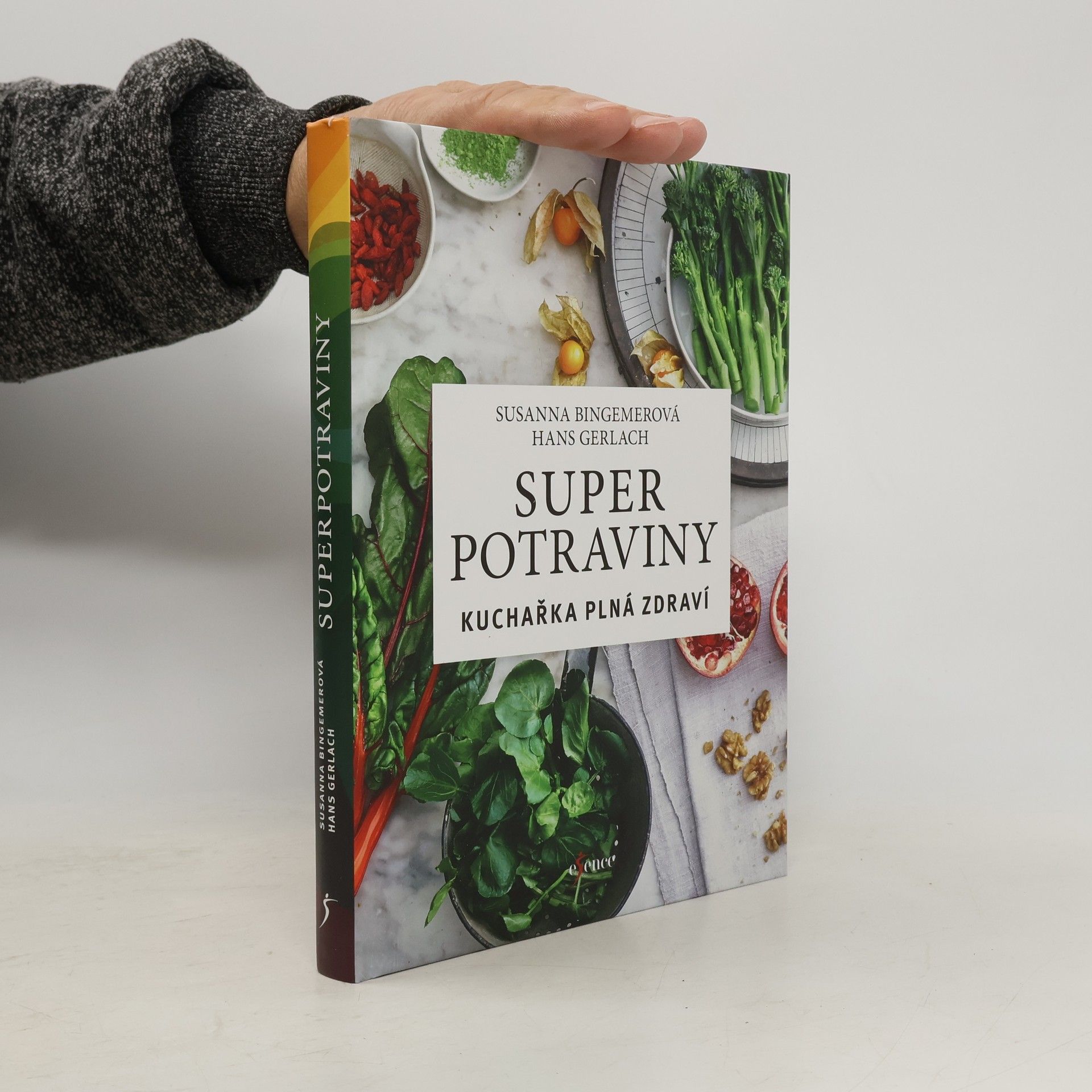 Superpotraviny: Kuchařka plná zdraví