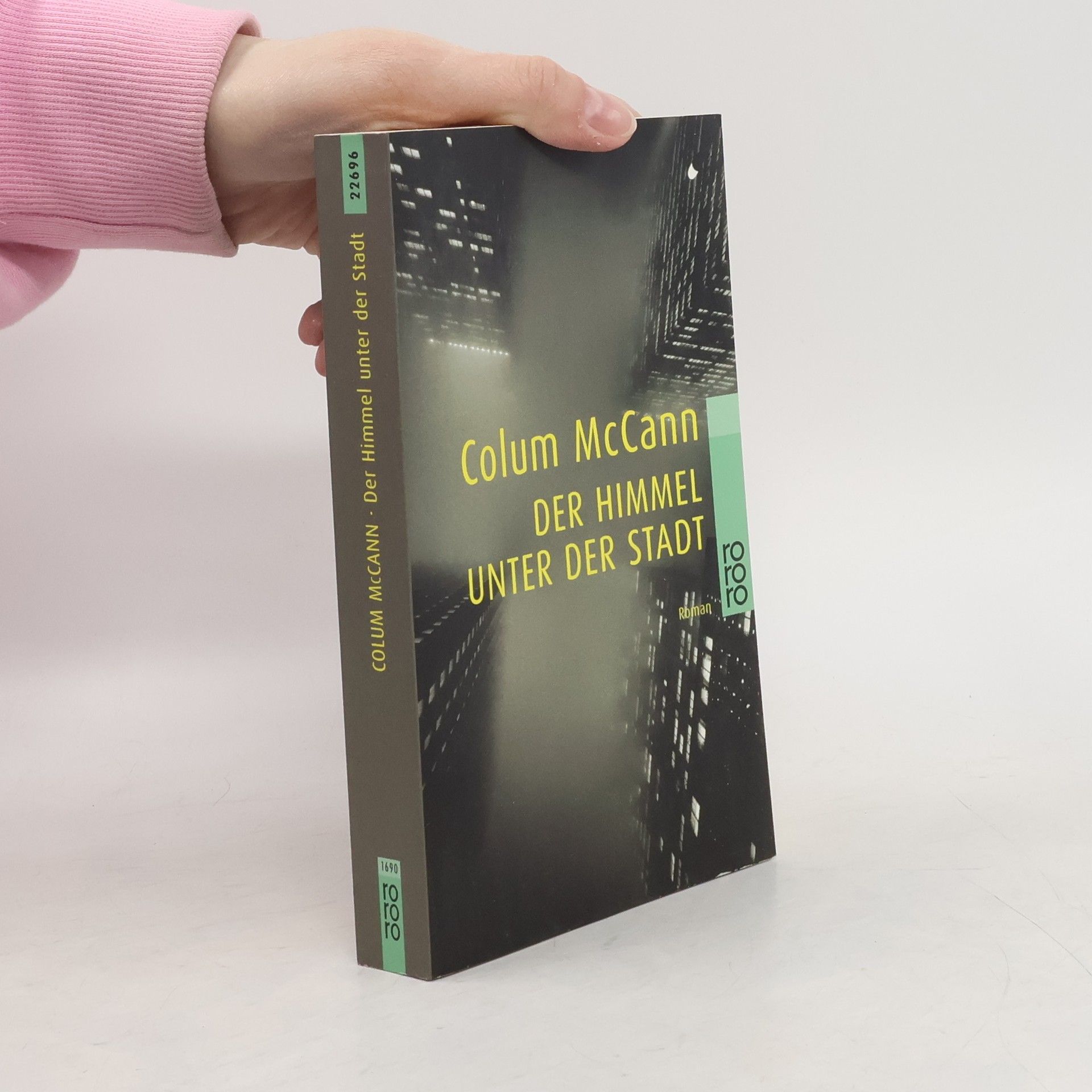 Colum McCann Der Himmel unter der Stadt