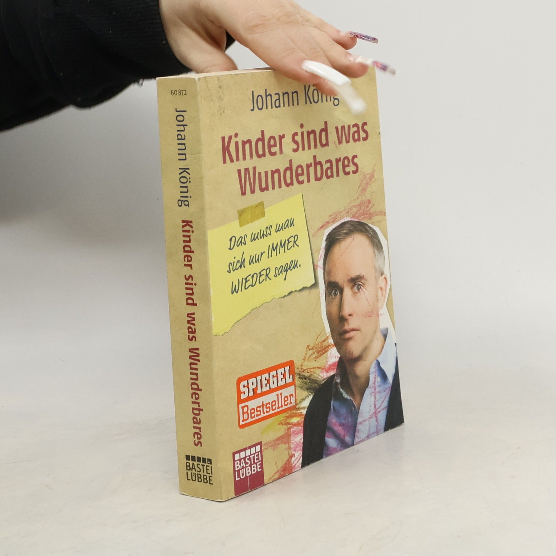 Johann-Günther König Kinder sind was Wunderbares