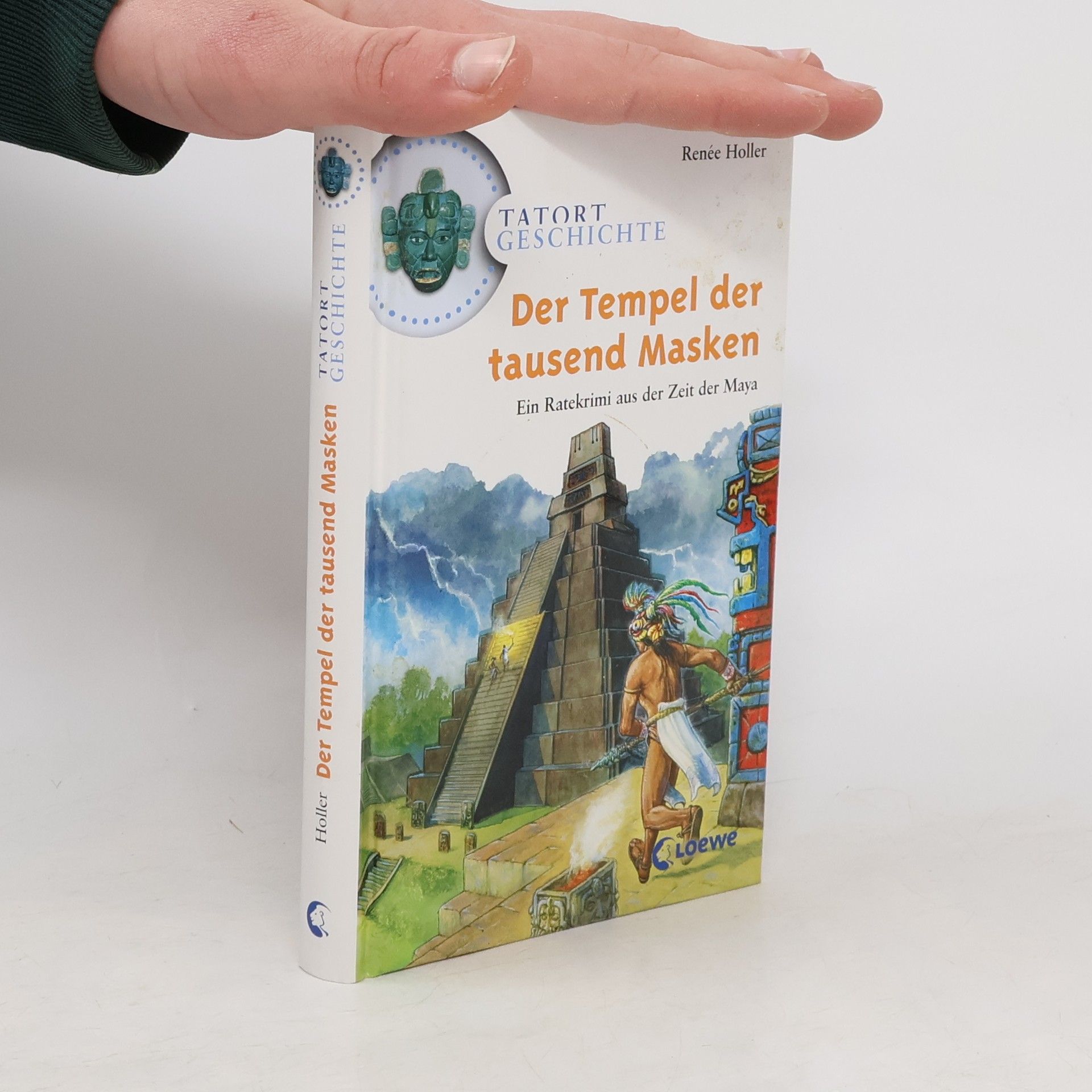 Renée Holler Der Tempel der tausend Masken