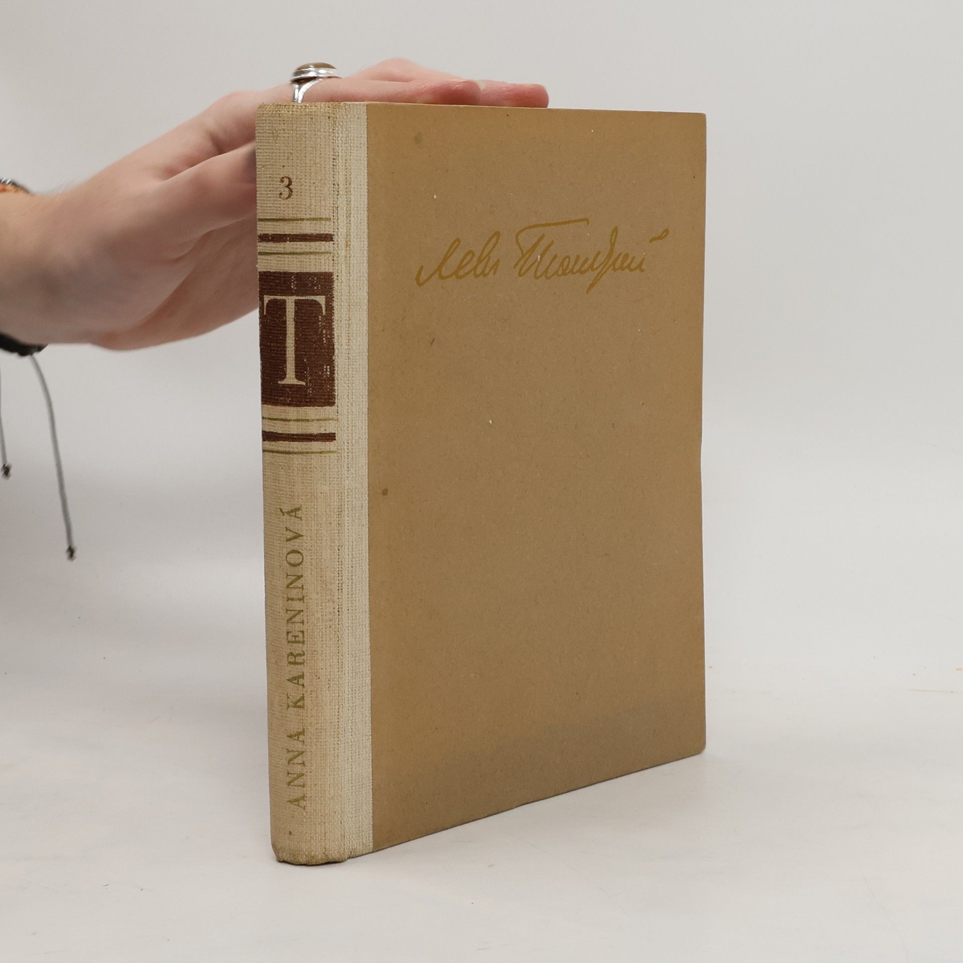 Lev Nikolajevič Tolstoj Spisy Leva Nikolajeviča Tolstého. Anna Kareninová 3