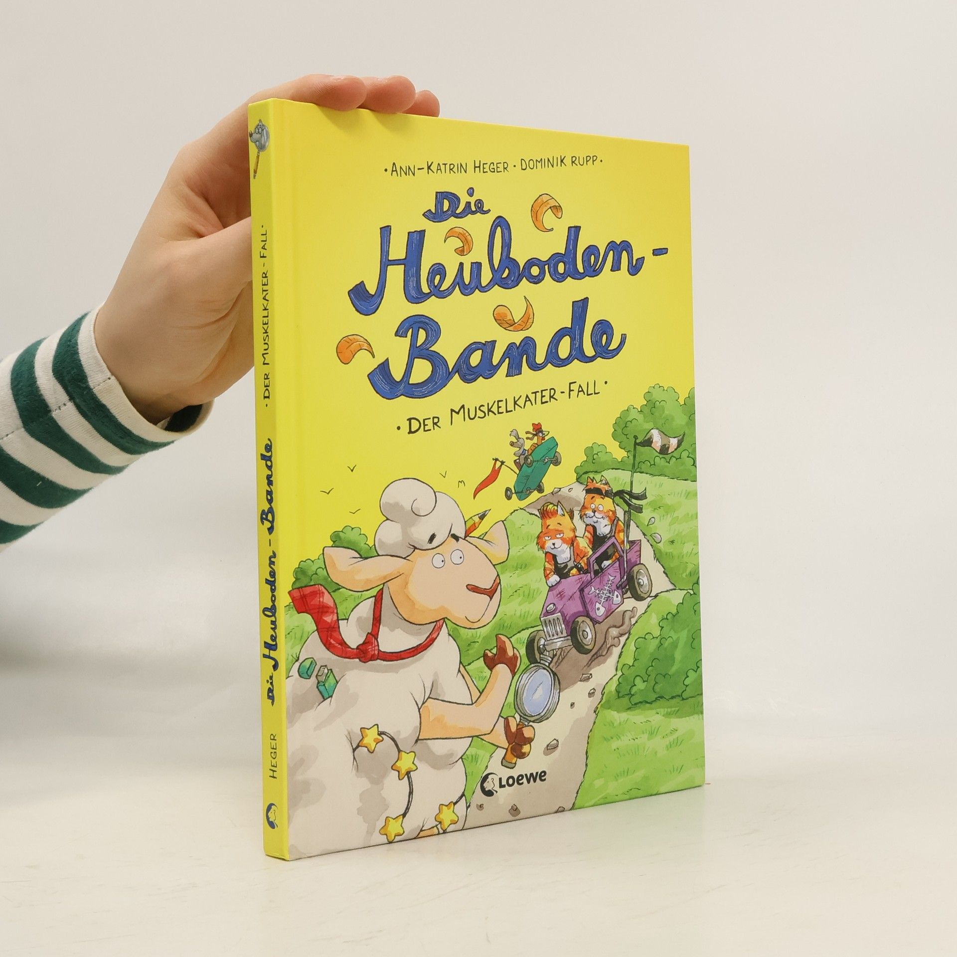 Ann-Katrin Heger Die Heuboden-Bande - der Muskelkater-Fall