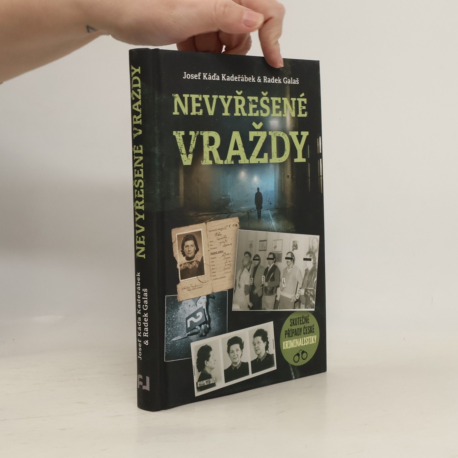 Josef Káďa Kadeřábek Nevyřešené vraždy
