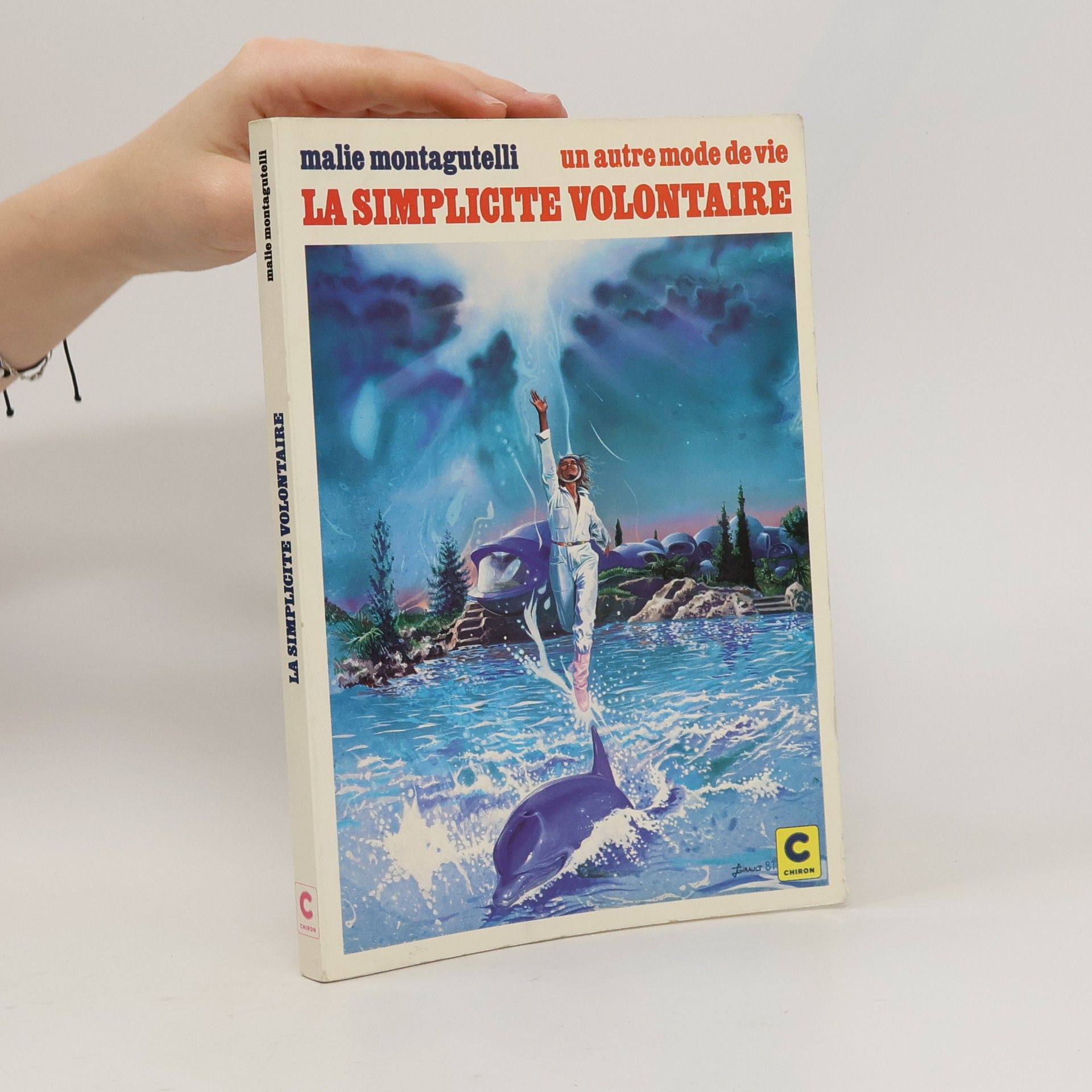 Malie Montagutelli La simplicité volontaire