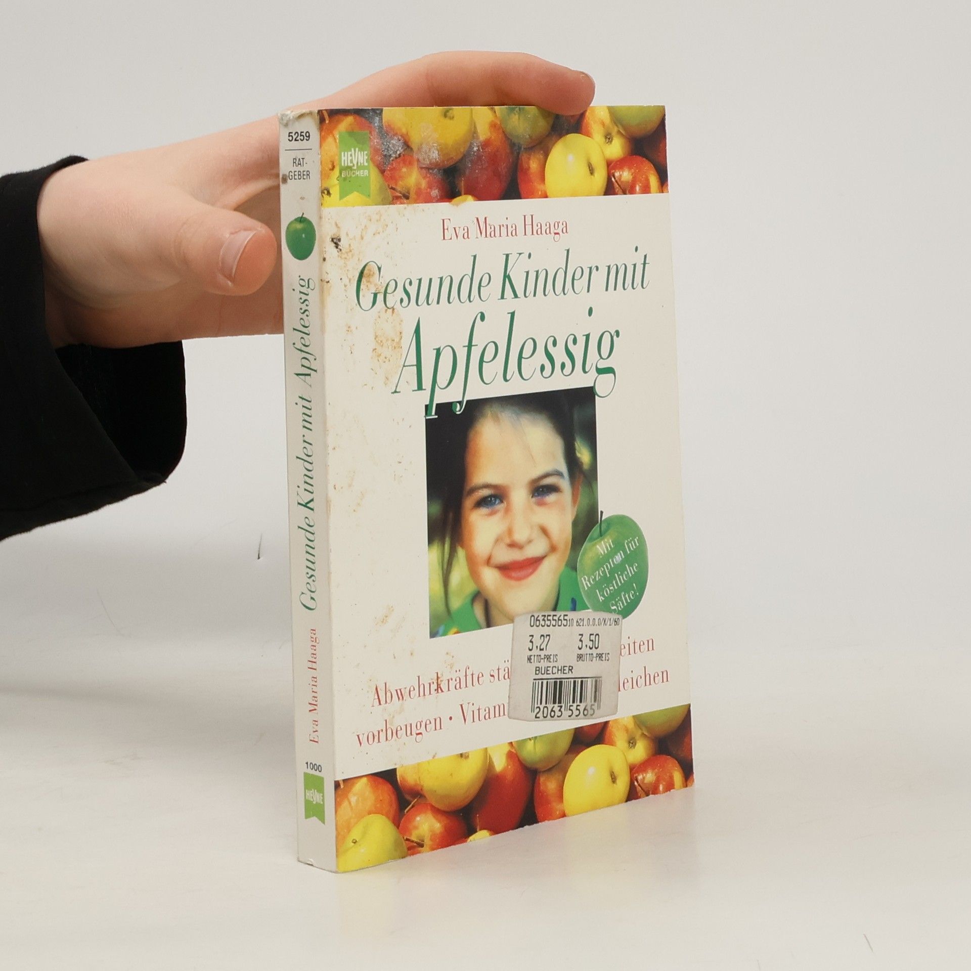 Eva Maria Haaga Gesunde Kinder mit Apfelessig