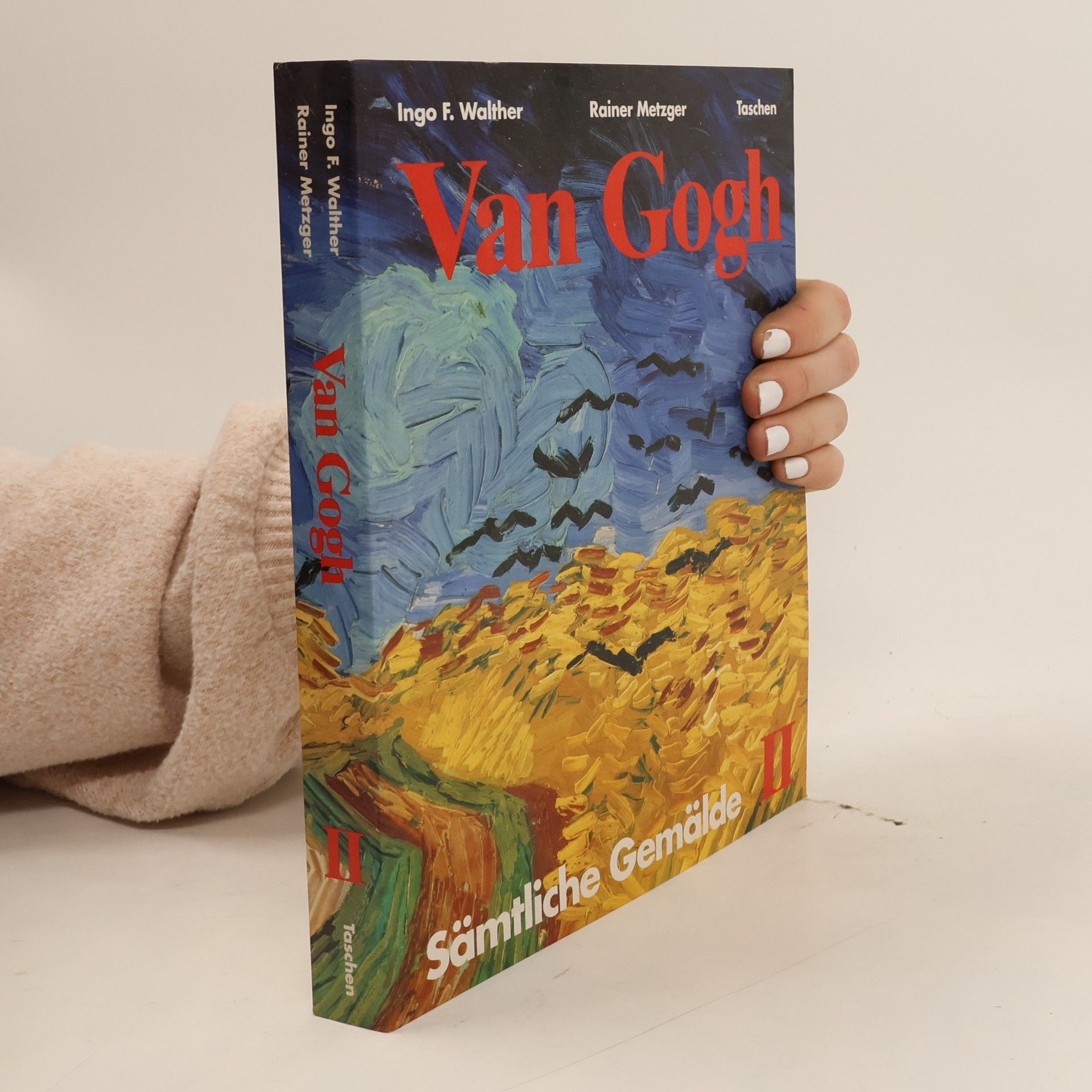 Vincent van Gogh Vincent van Gogh. Sämtliche Gemälde II