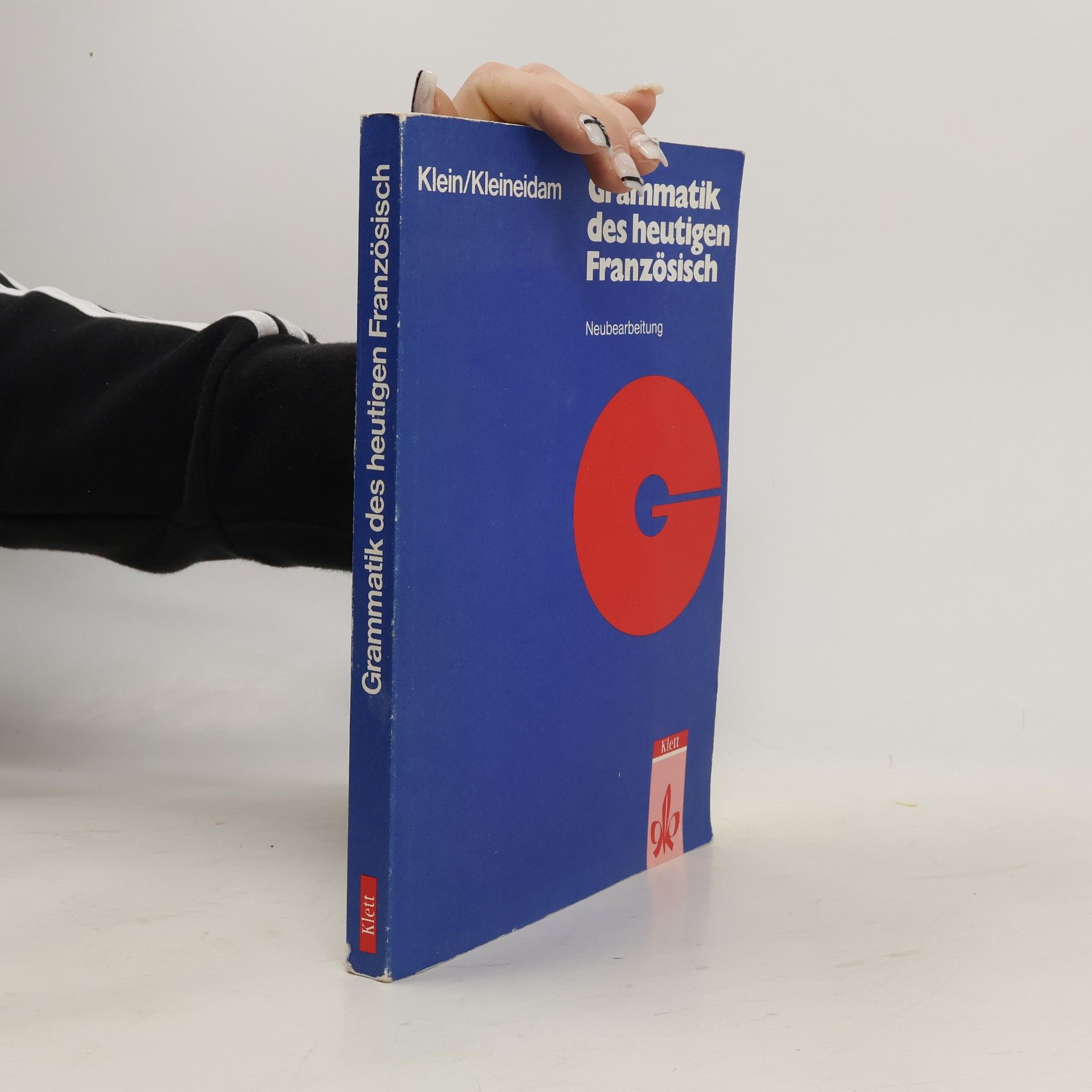 Wilhelm Klein Grammatik des heutigen Französisch