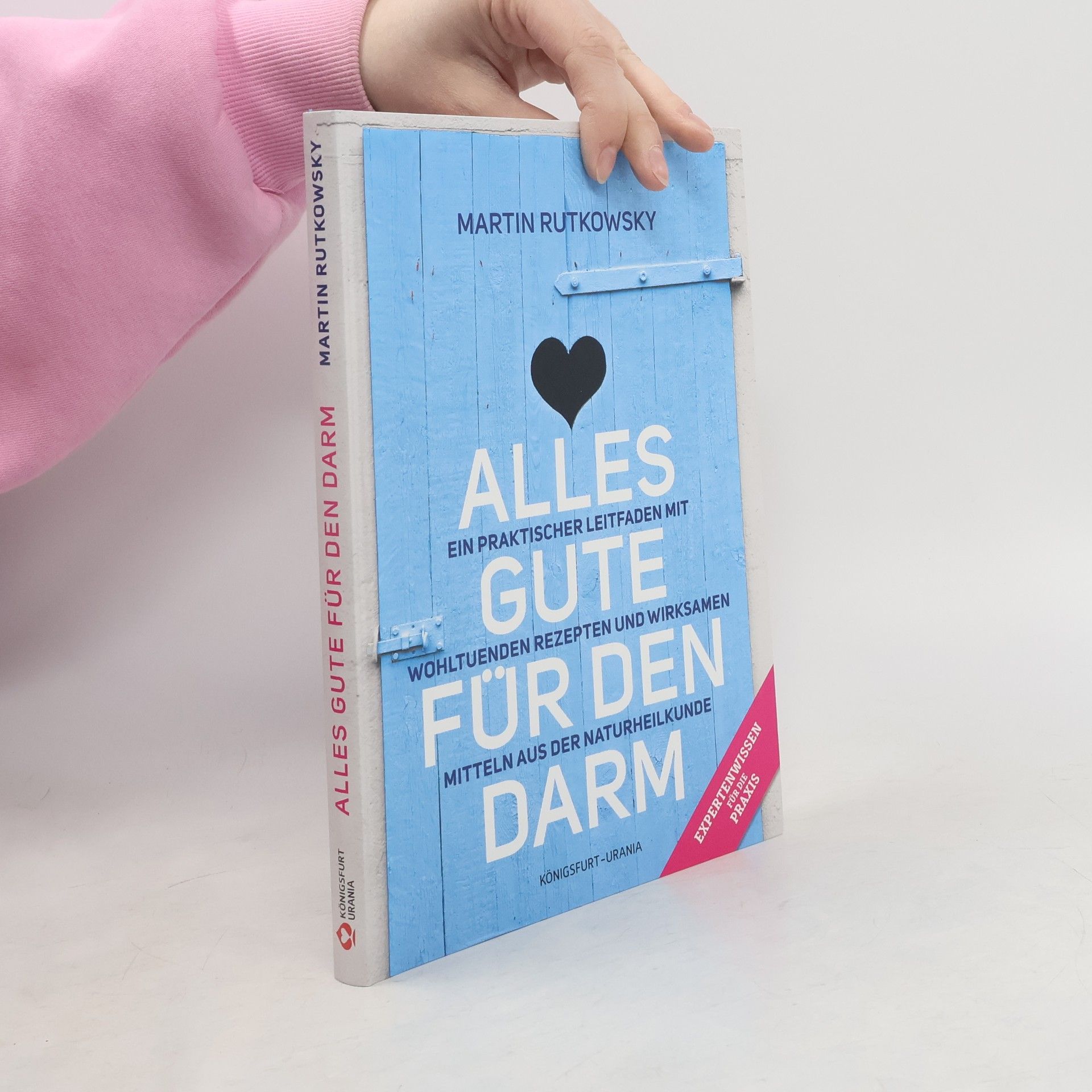 Martin Rutkowsky Alles Gute für den Darm