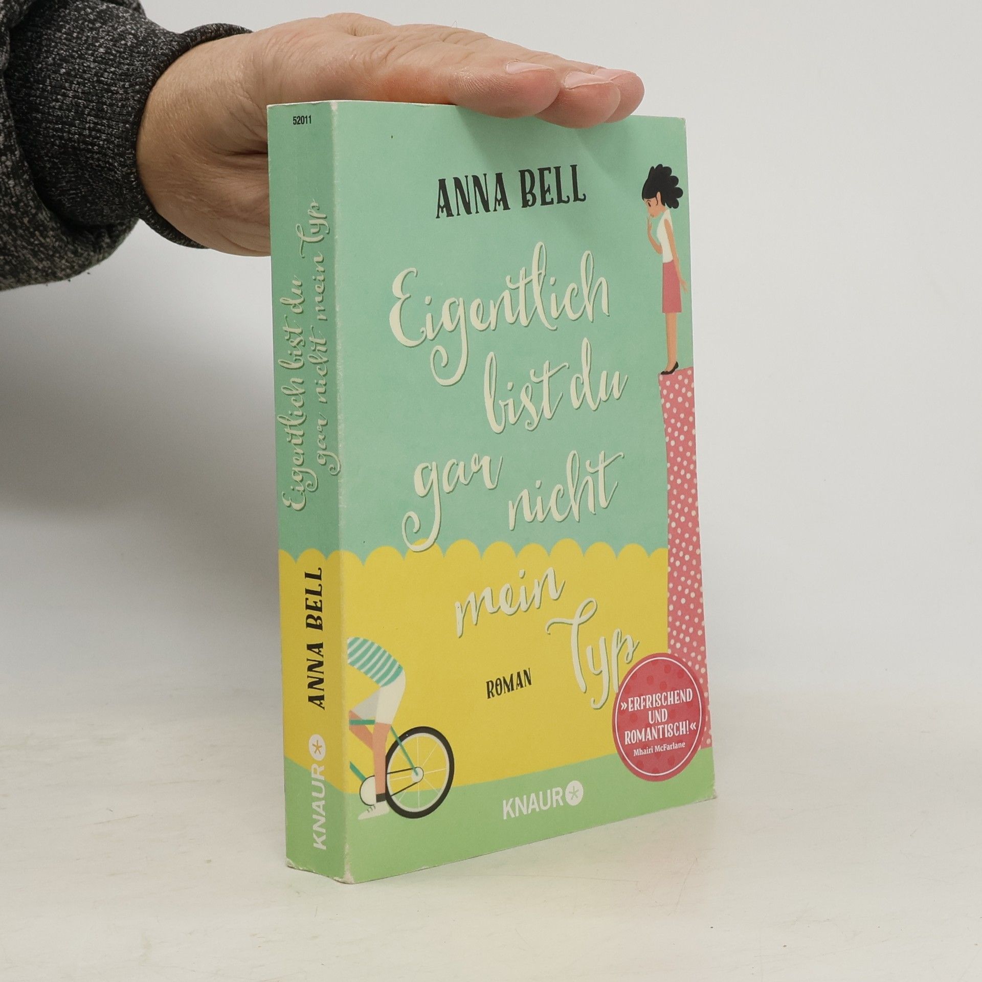 Anna Bell Eigentlich bist du gar nicht mein Typ