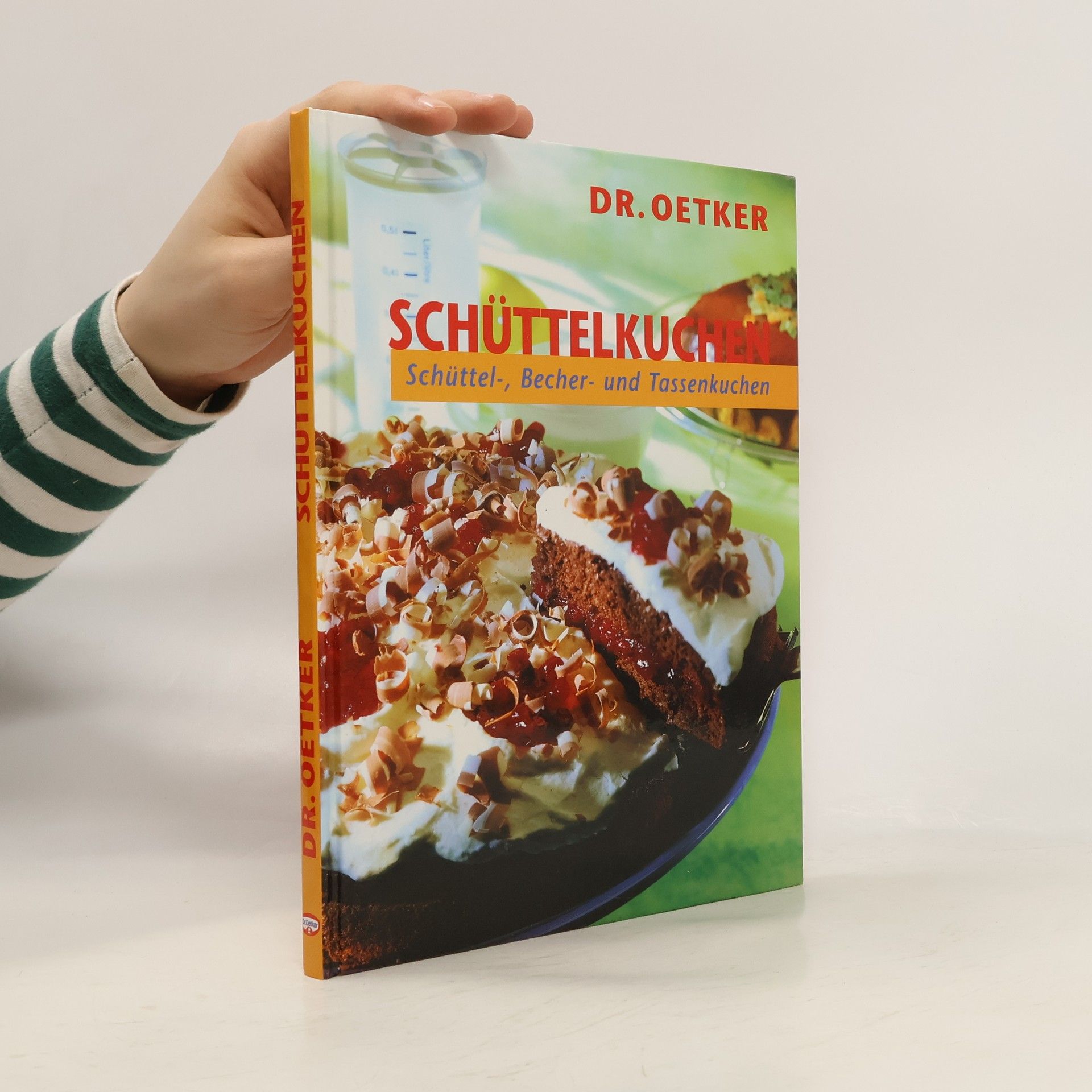 Autorenkollektiv Schüttelkuchen; Schüttel-, Becher- und Tassenkuchen