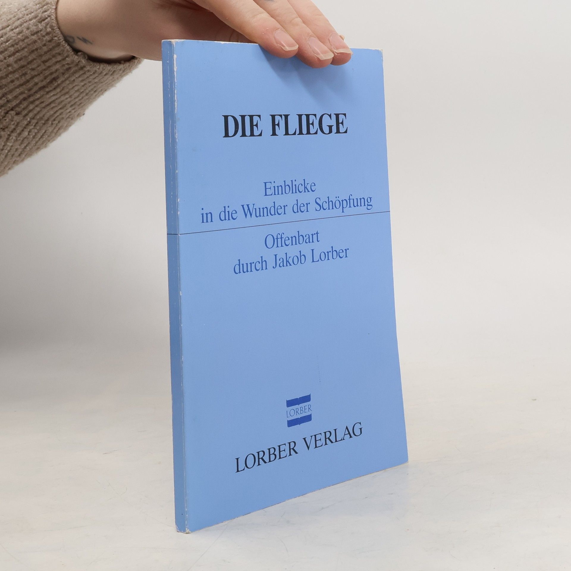 Jakob Lorber Die Fliege