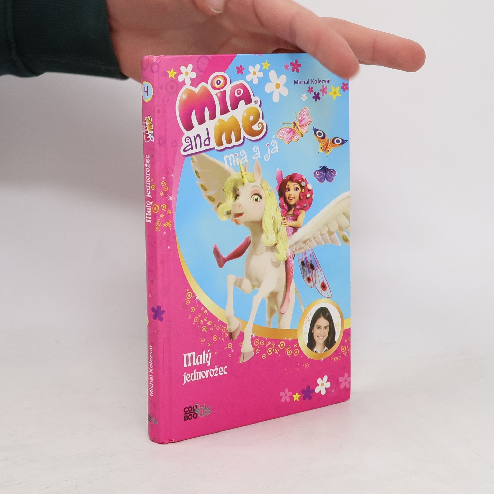 Isabella Mohn Mia a já: Malý jednorožec