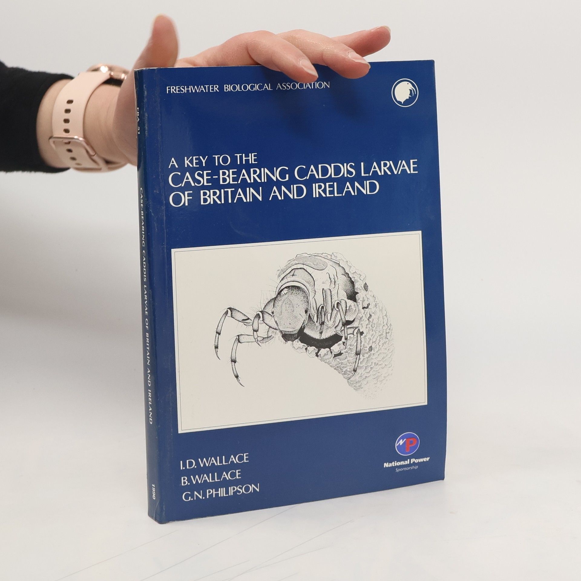 I. D. Wallace A Key to the Case-bearing Caddis Larvae of Britain and Ireland