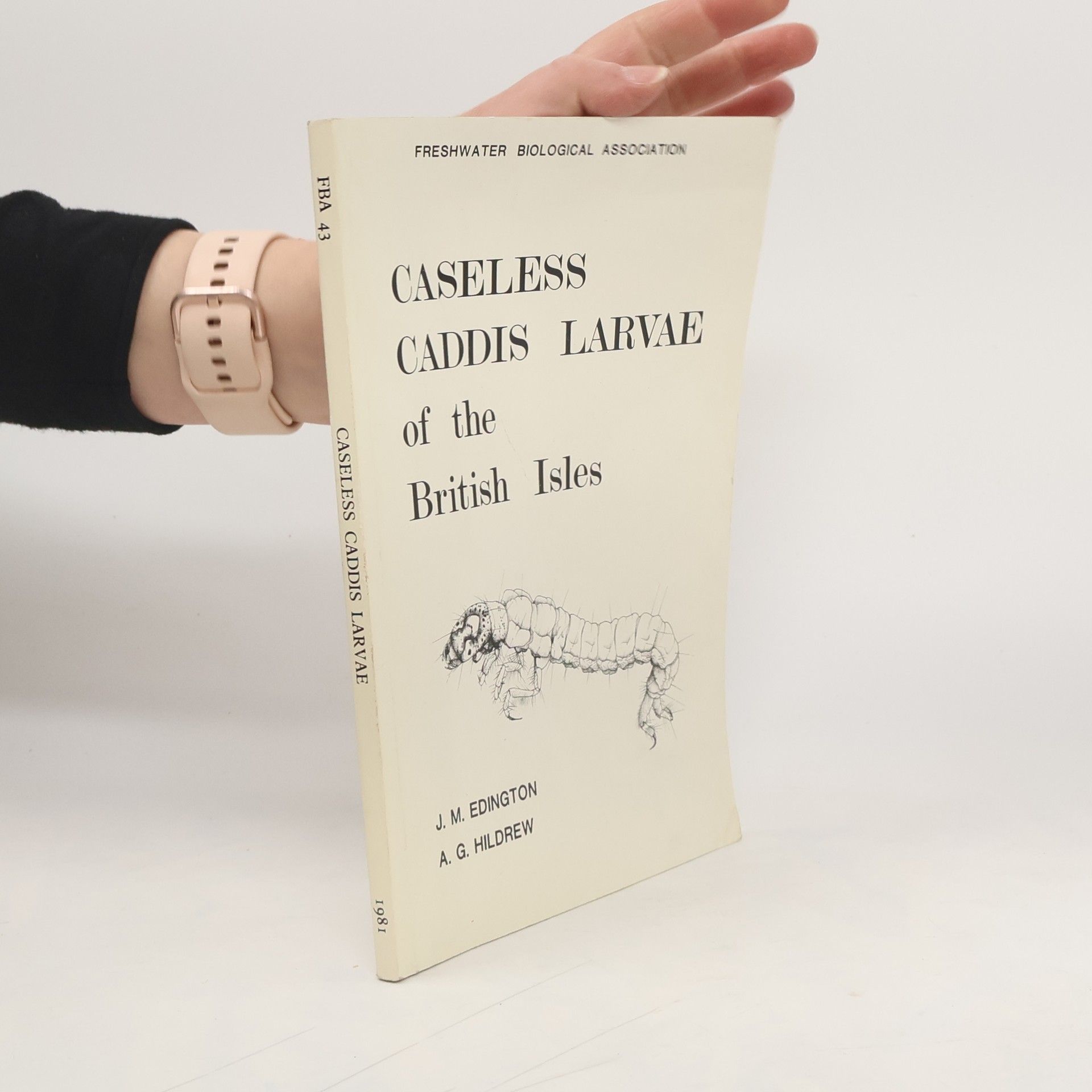 John M. Edington Scientific Publications - 43: A Key to the Caseless Caddis Larvae of the British Isles