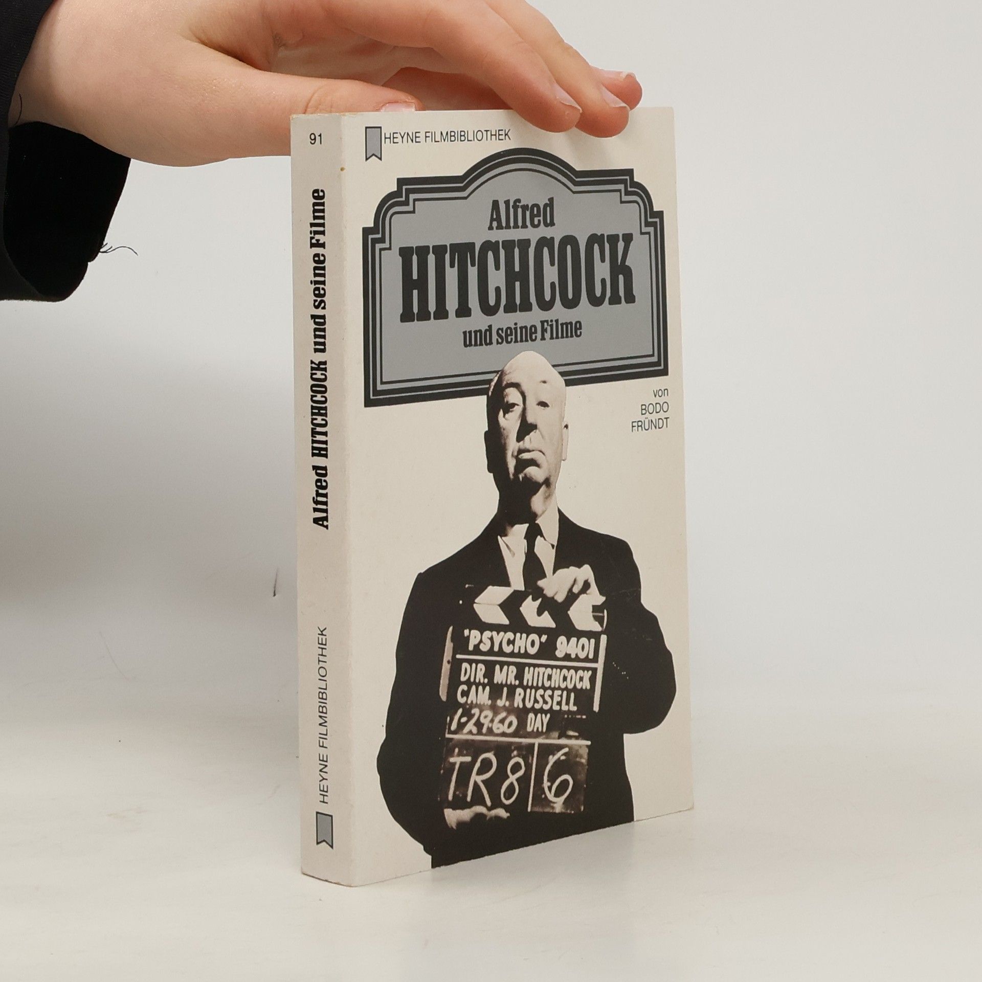 Bodo Fründt Alfred Hitchcock und seine Filme