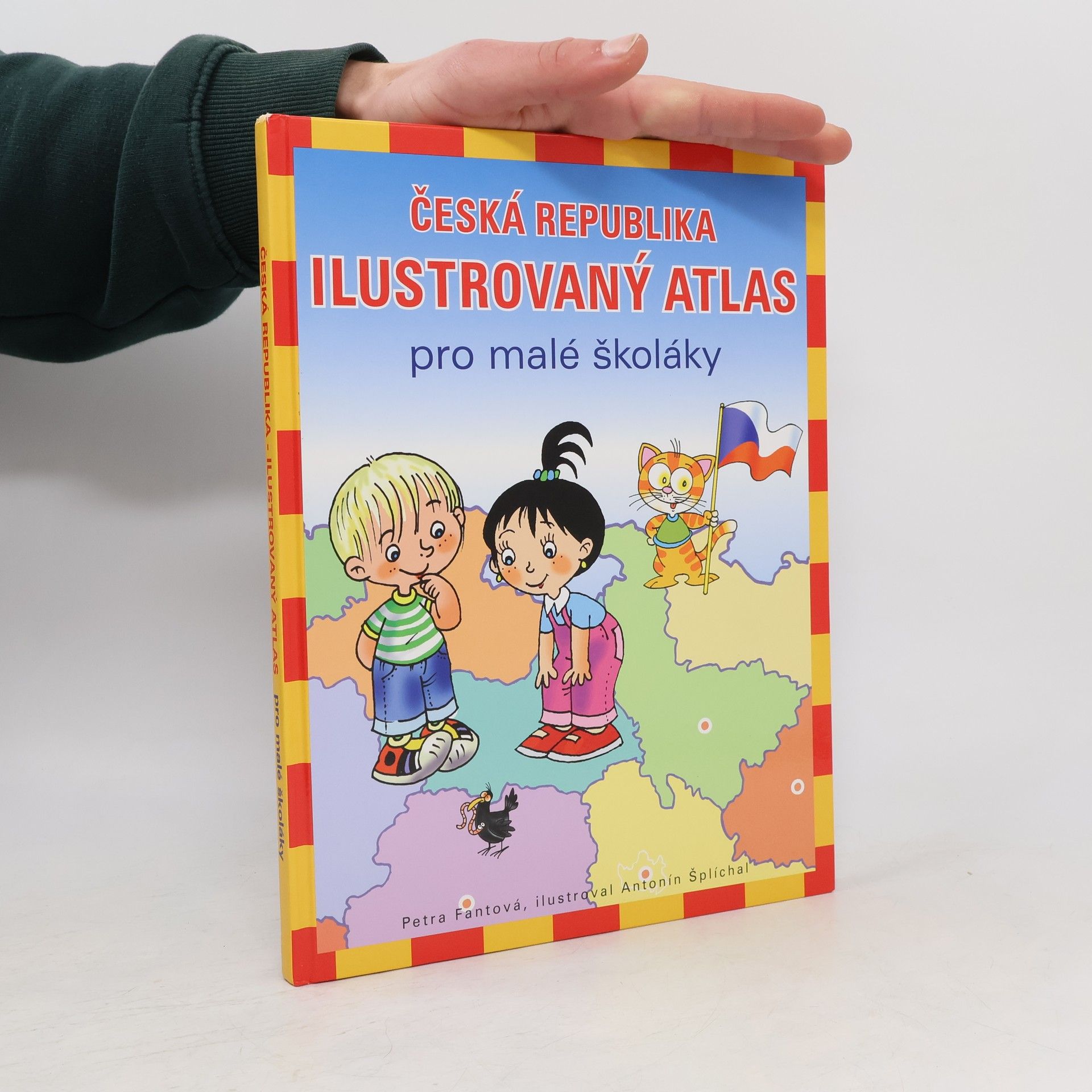 Petra Fantová Česká republika: Ilustrovaný atlas pro malé školáky