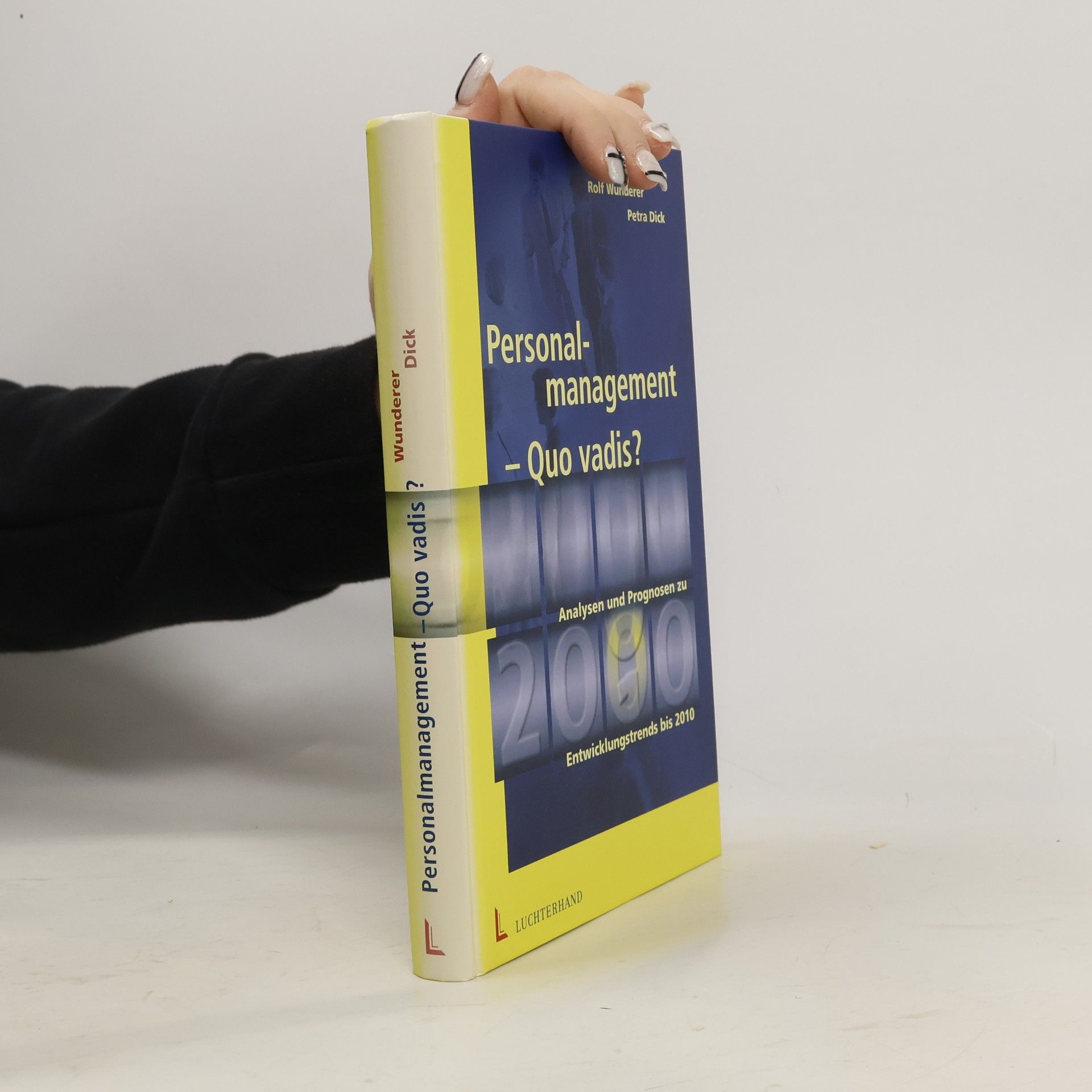 Rolf Wunderer Personalmanagement - Quo vadis?