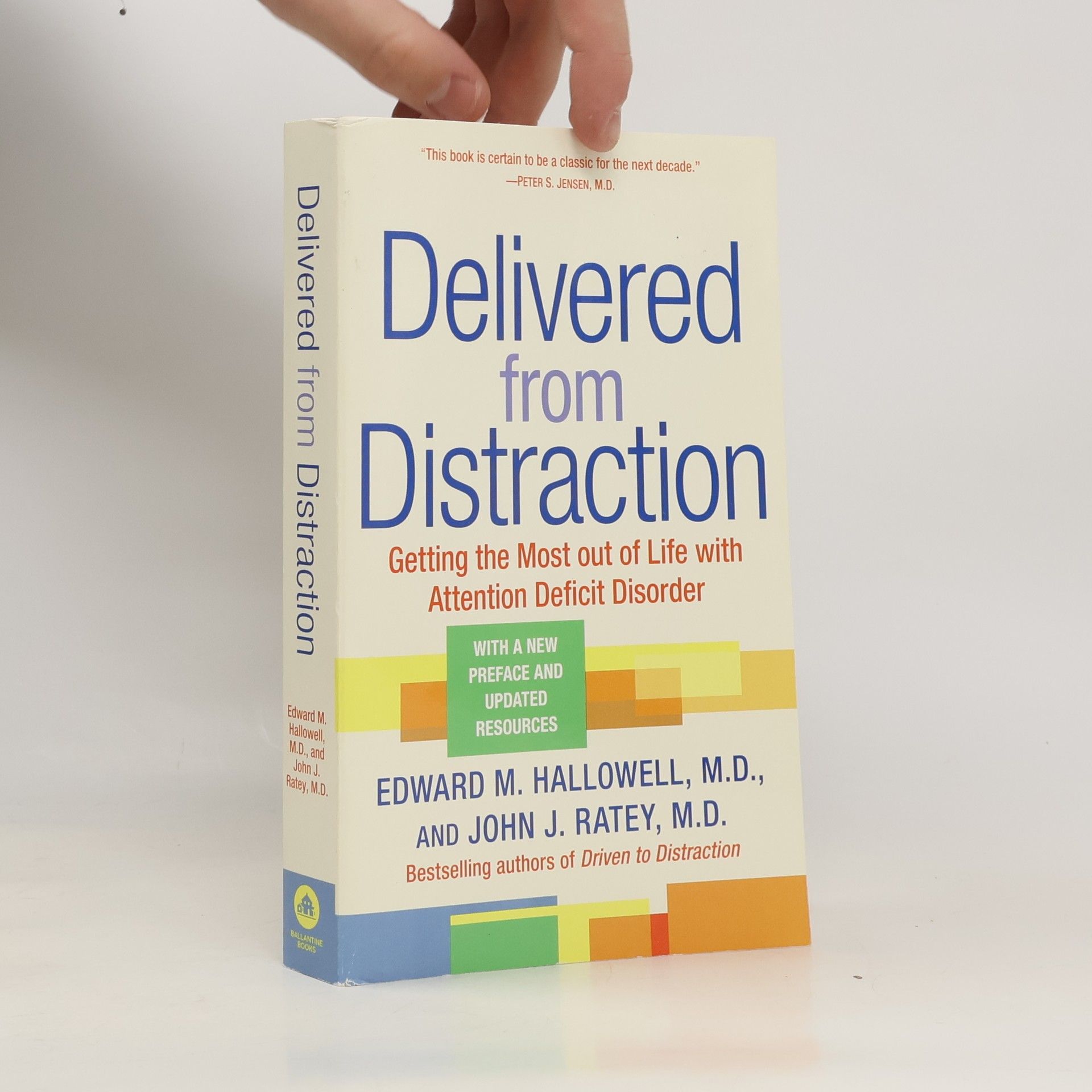 Edward Hallowell Delivered from Distraction