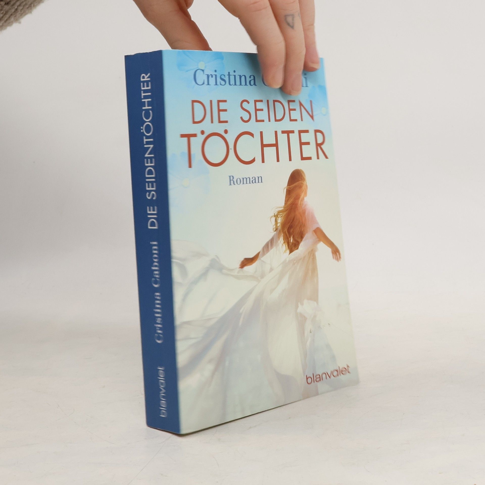 Cristina Caboni Die Seiden Töchter