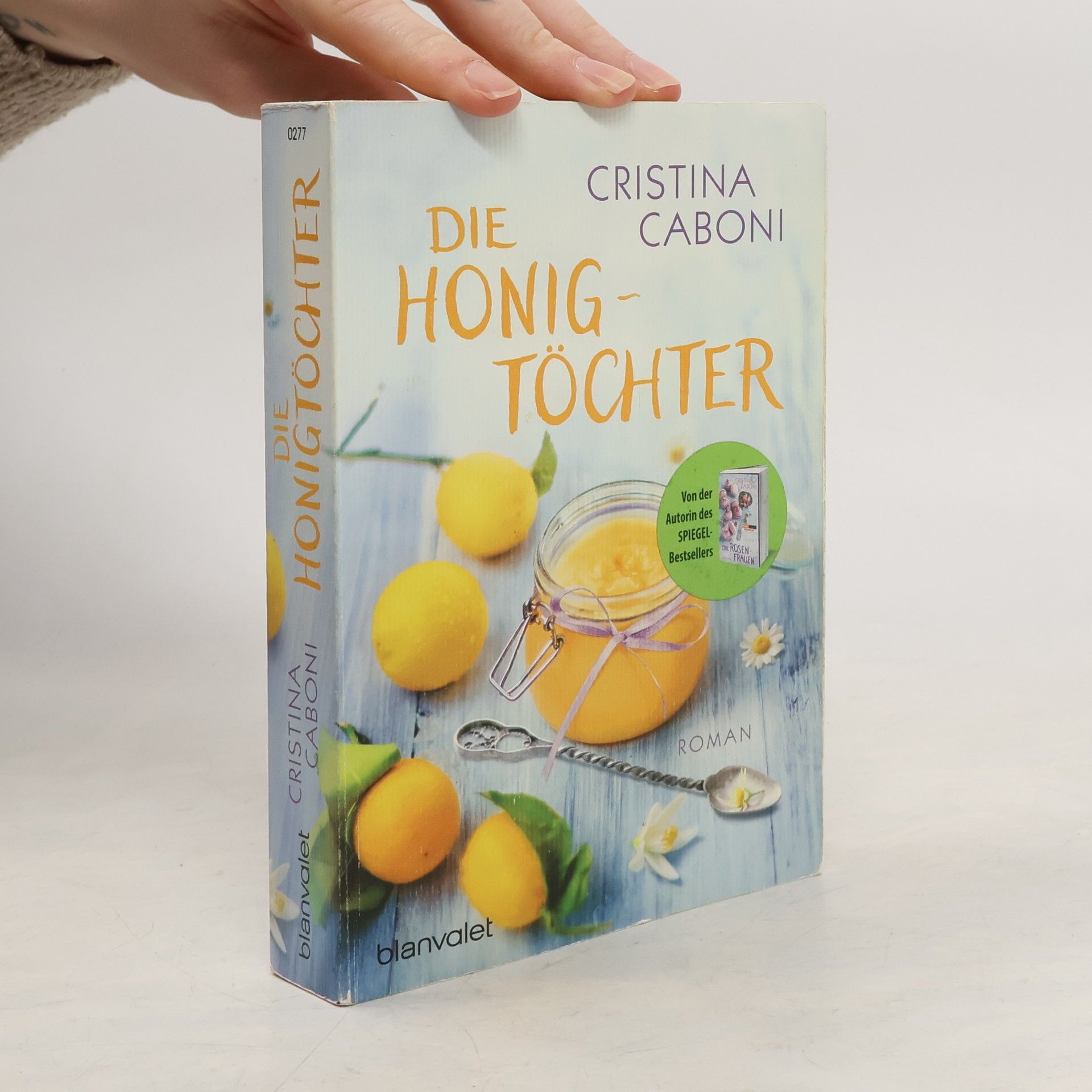 Cristina Caboni Die Honig Töchter