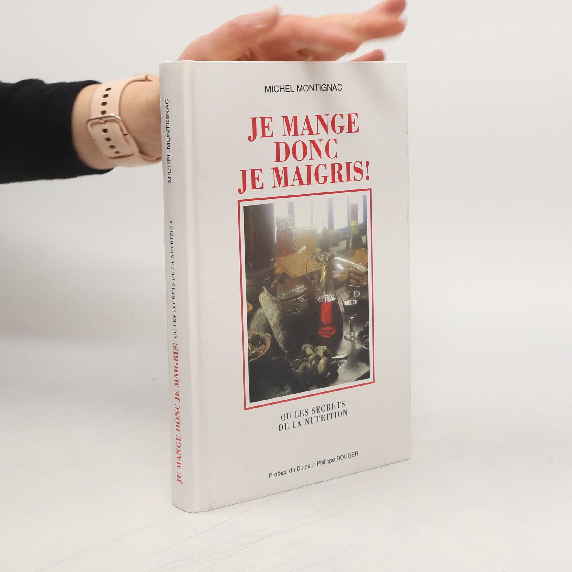 Michel Montignac Je mange donc je maigris! ou Les secrets de la nutrition