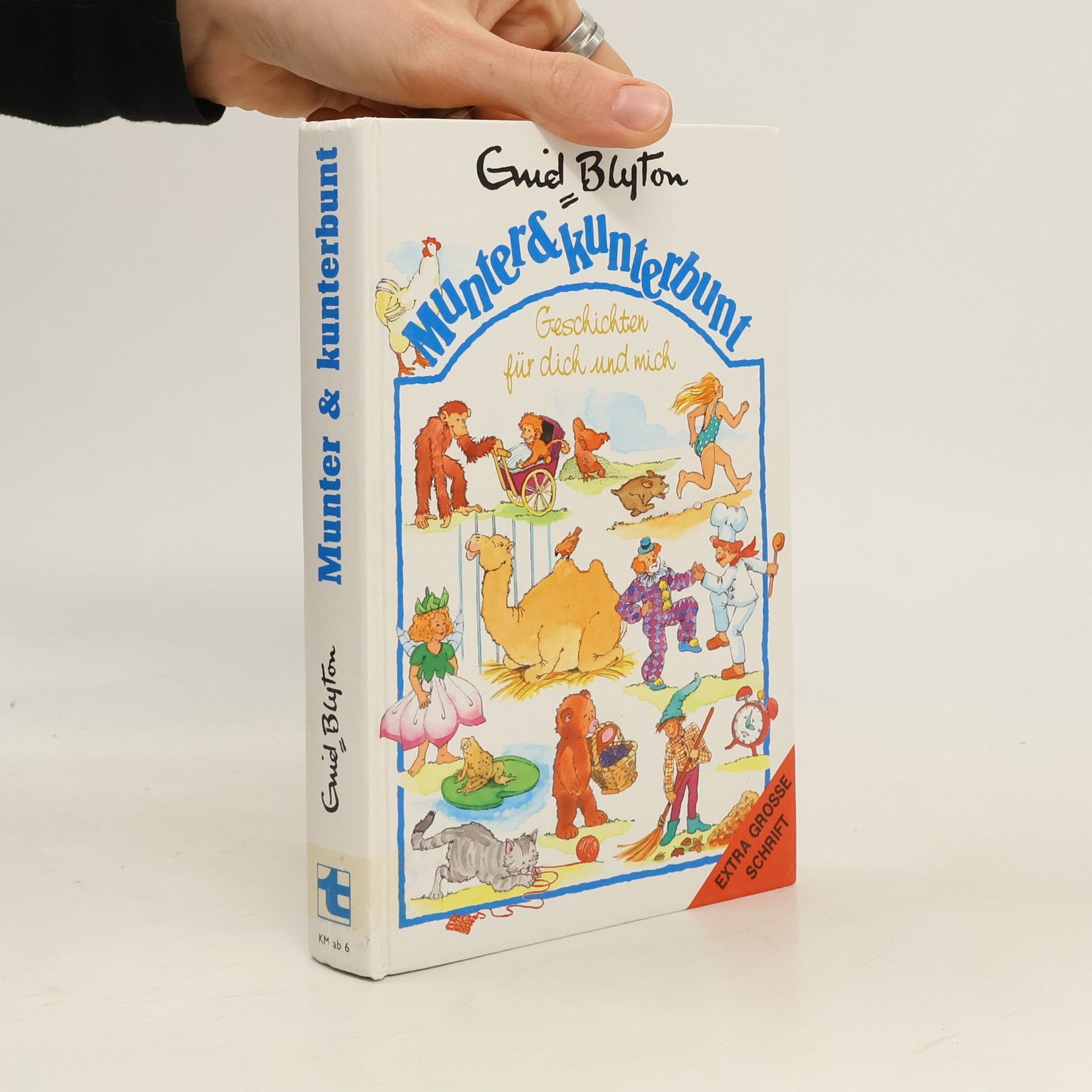 Enid Blyton Munter & kunterbunt