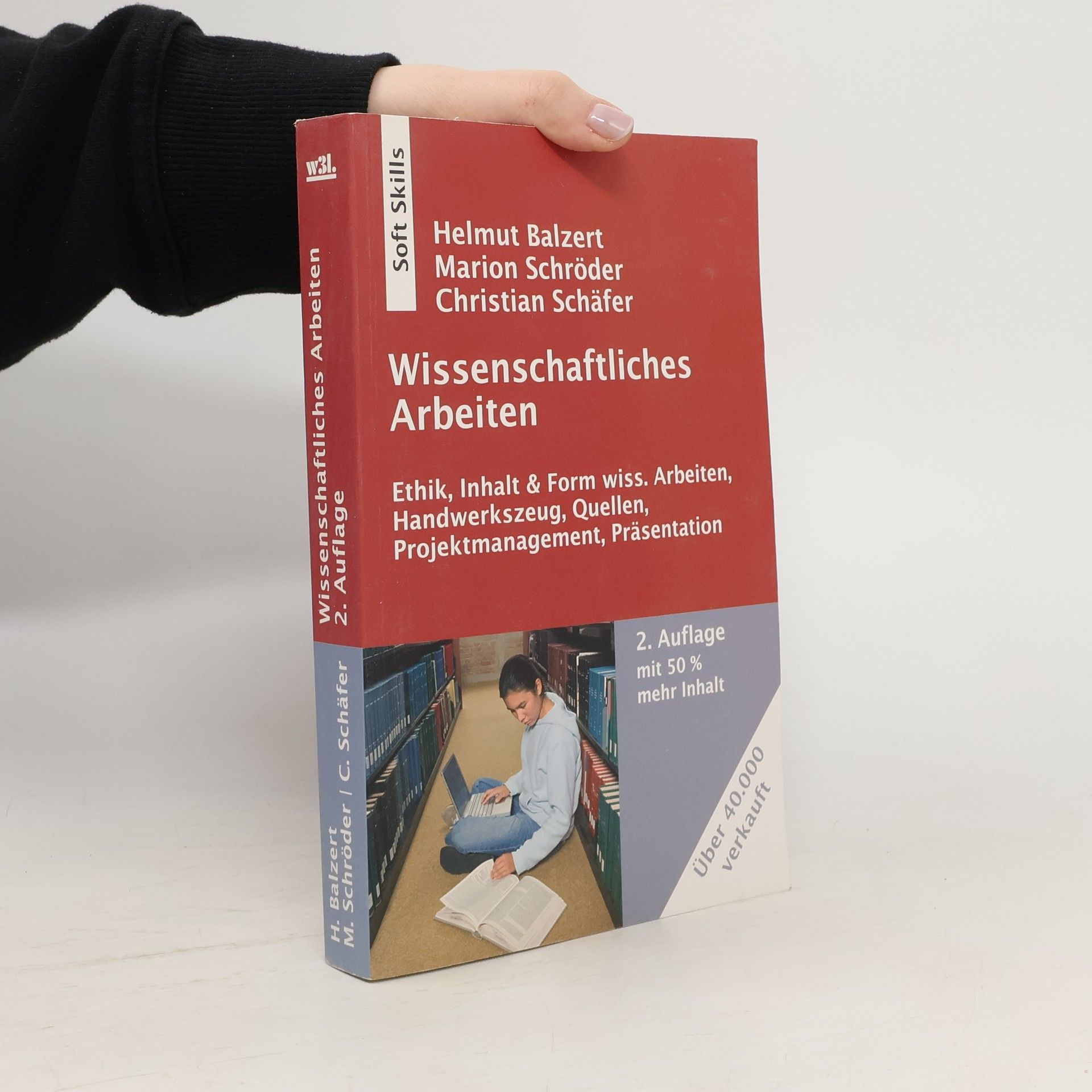 Helmut Balzert Wissenschaftliches Arbeiten