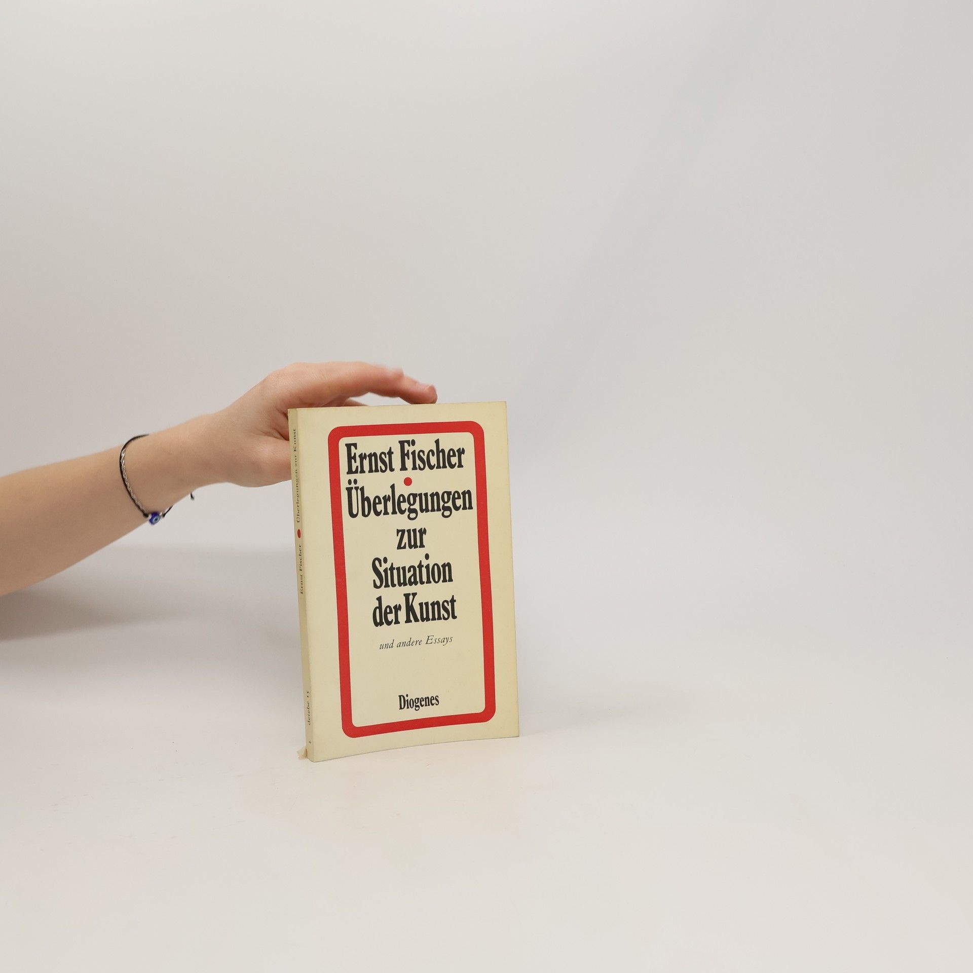 Ernst Fischer Überlegungen zur Situation der Kunst