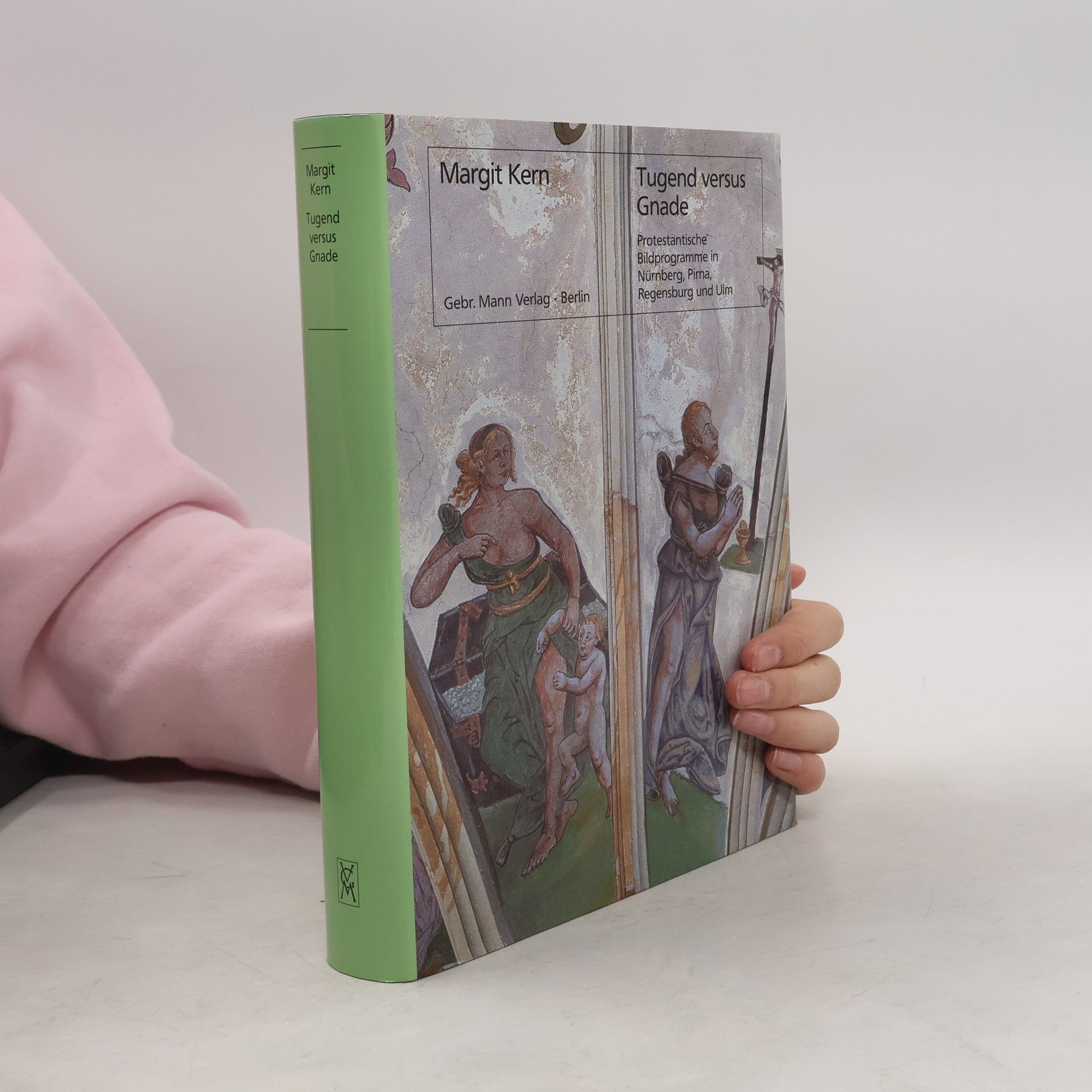 Margit Kern Tugend versus Gnade