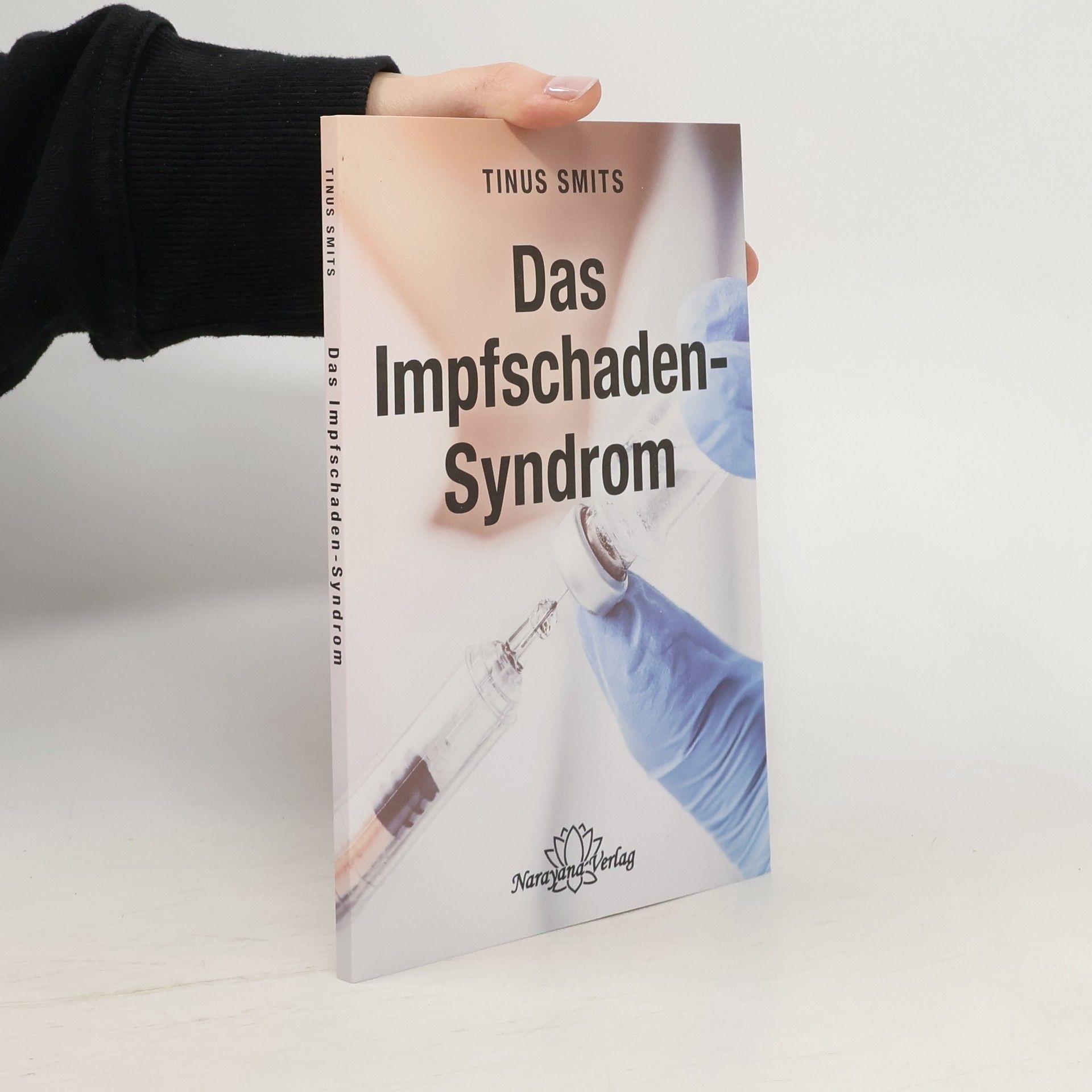 Tinus Smits Das Impfschaden-Syndrom