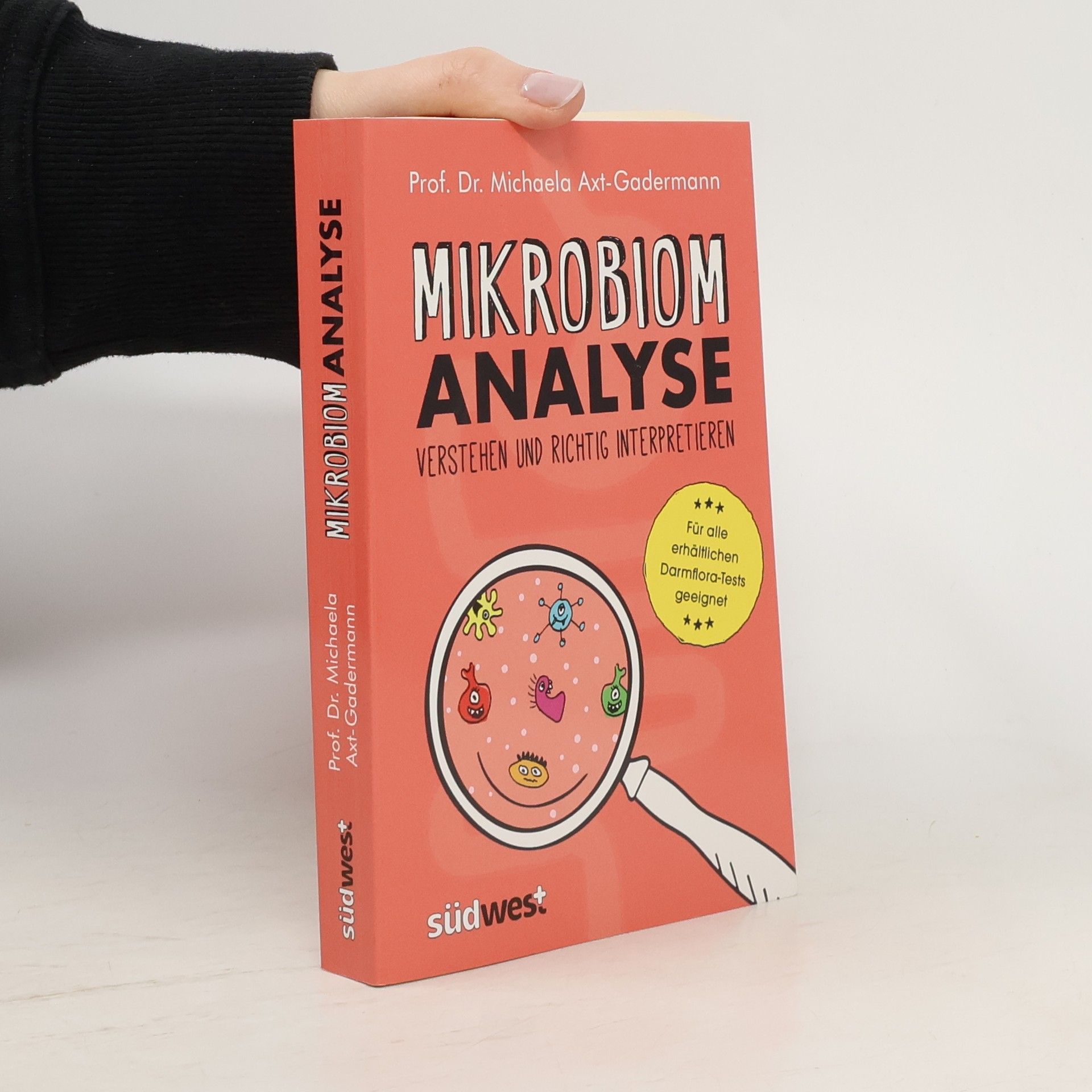 Michaela Axt-Gadermann Mikrobiomanalyse verstehen und richtig interpretieren