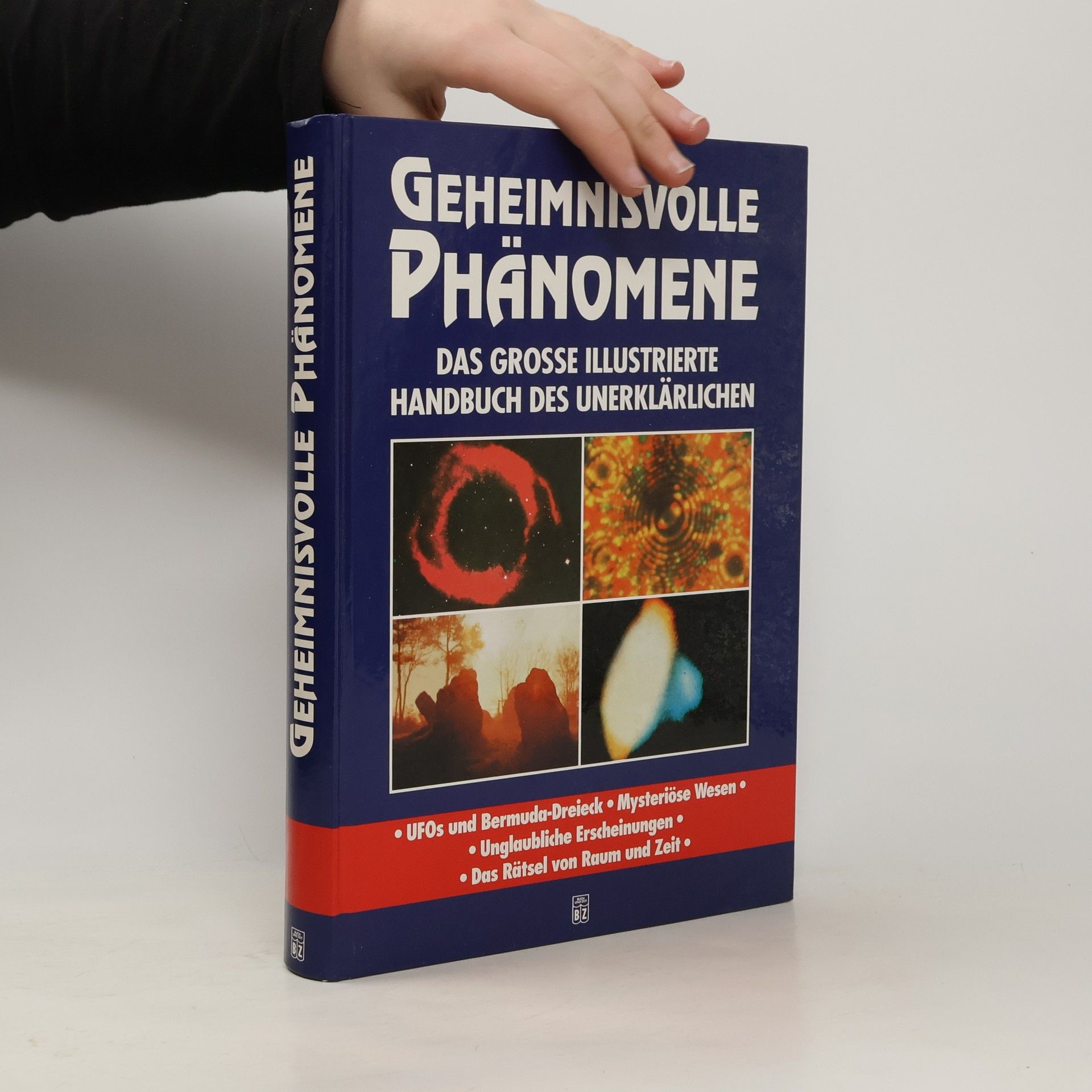 Autorenkollektiv Geheimnisvolle Phänomene