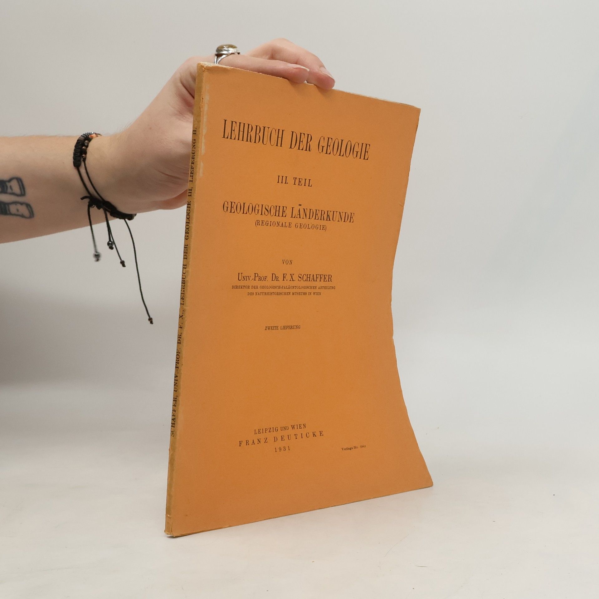 F.X. Schaffer Lehrbuch der Geologie III. Teil: Geologische Länderkunde
