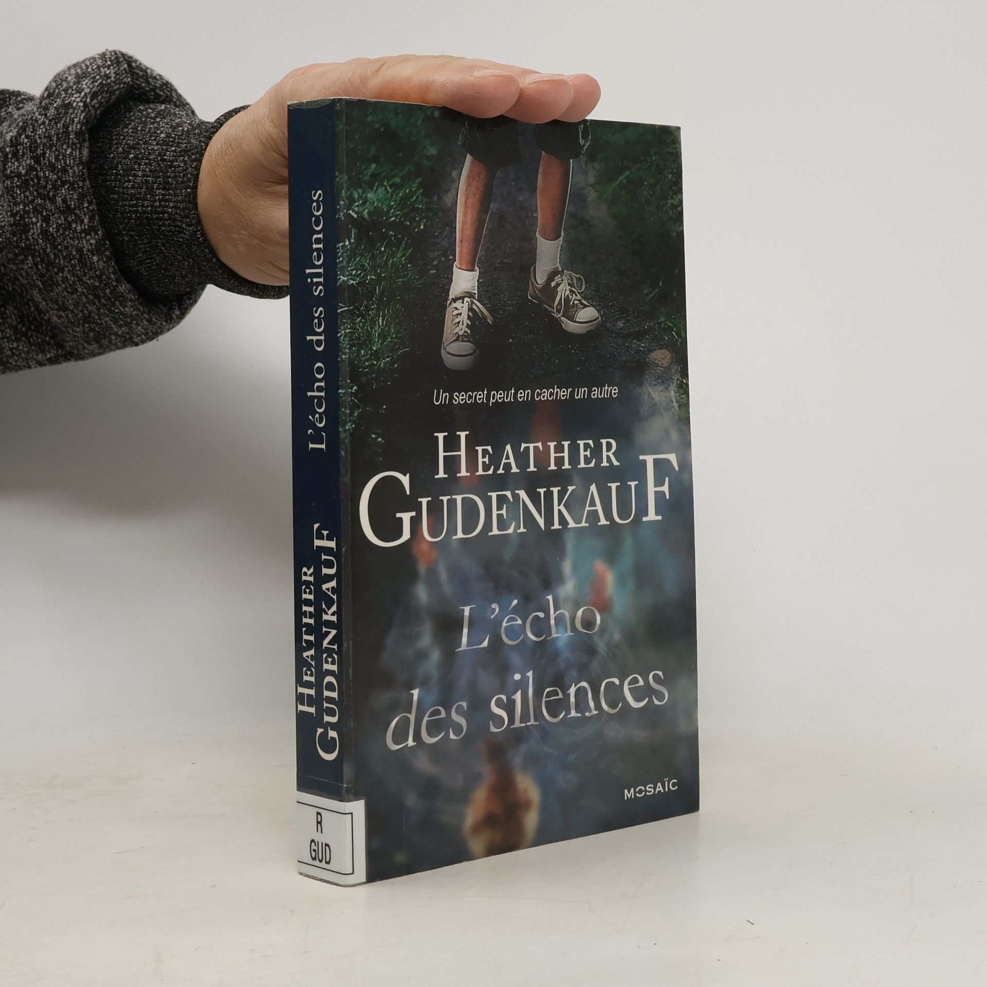 Heather Gudenkauf L'écho des silences