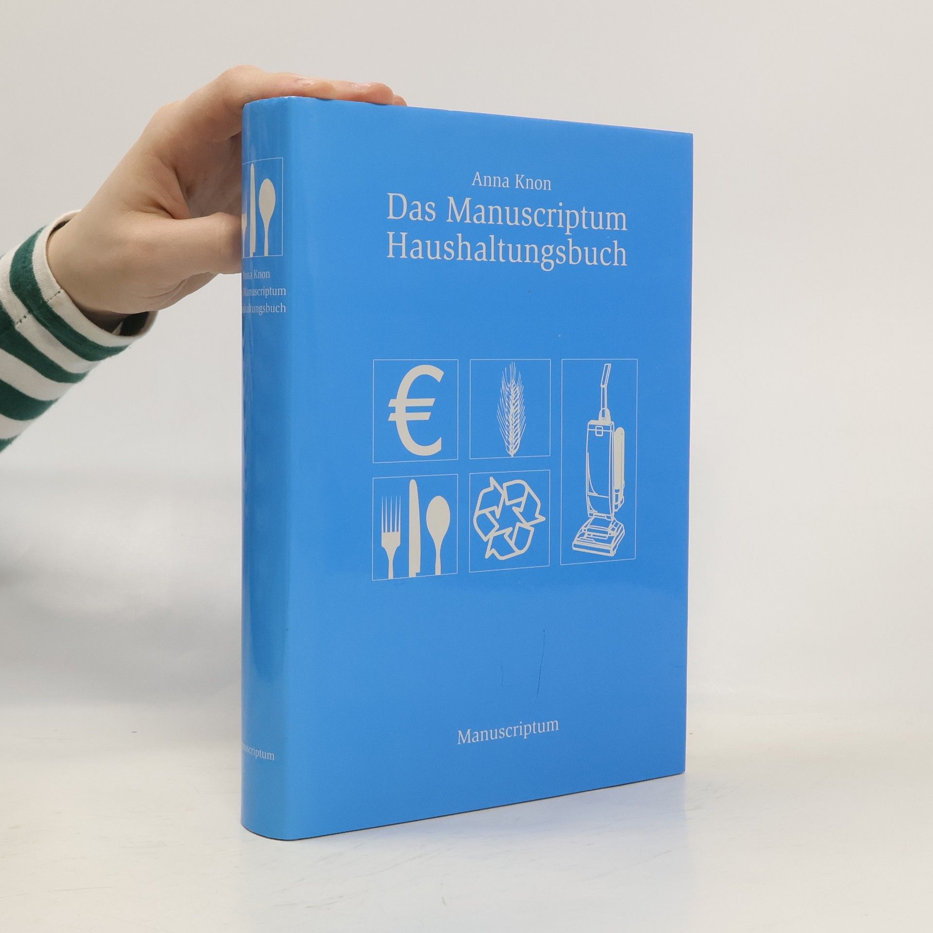 Anna Knon Das Manuscriptum-Haushaltungsbuch