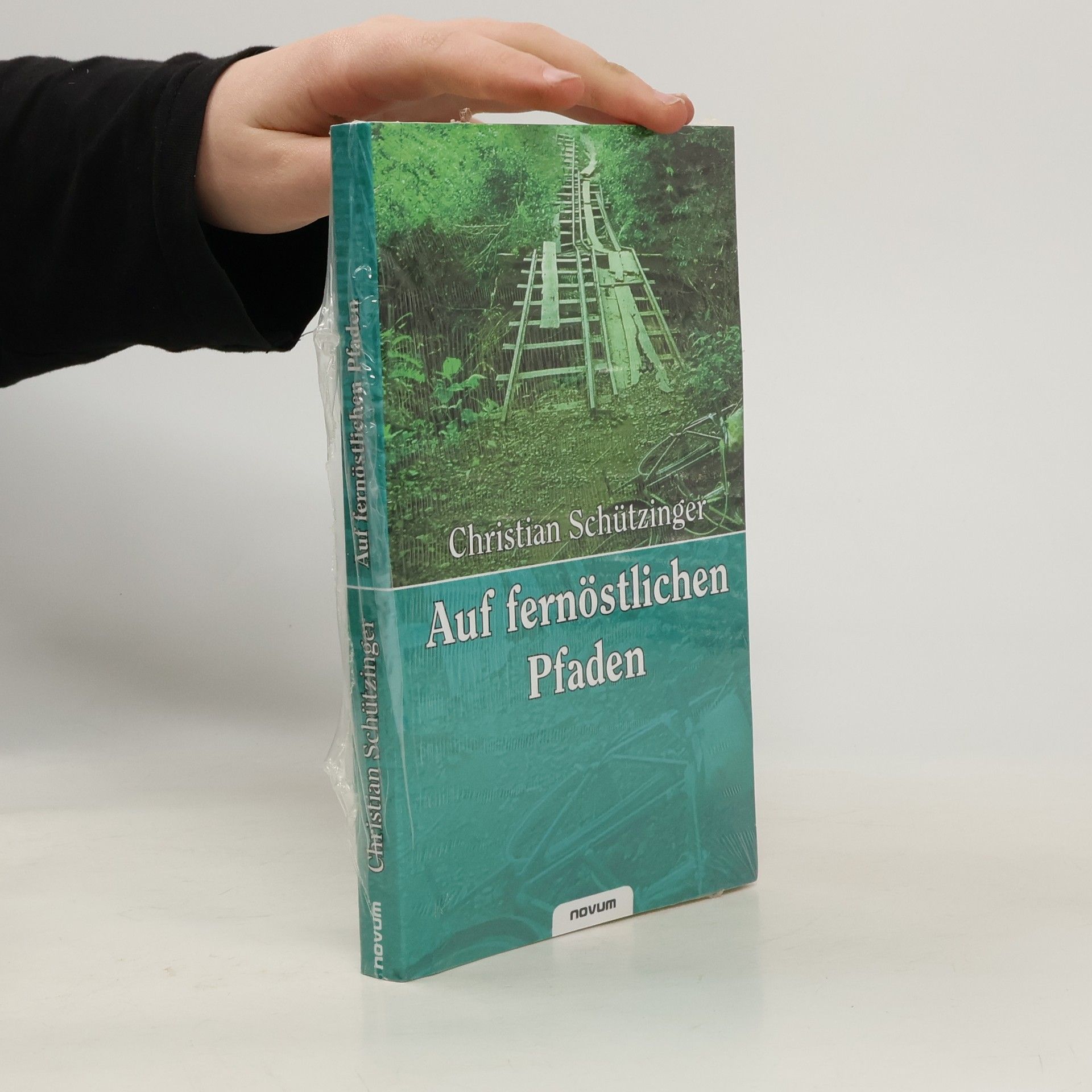 Christian Schützinger Auf fernöstlichen Pfaden