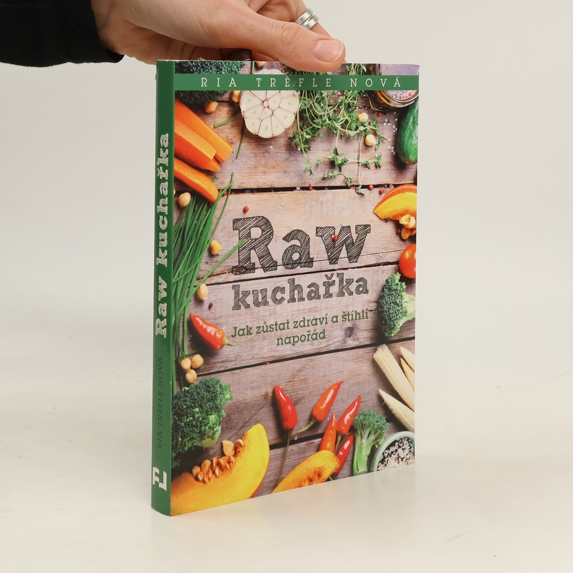 Ria Trèfle Nová Raw kuchařka