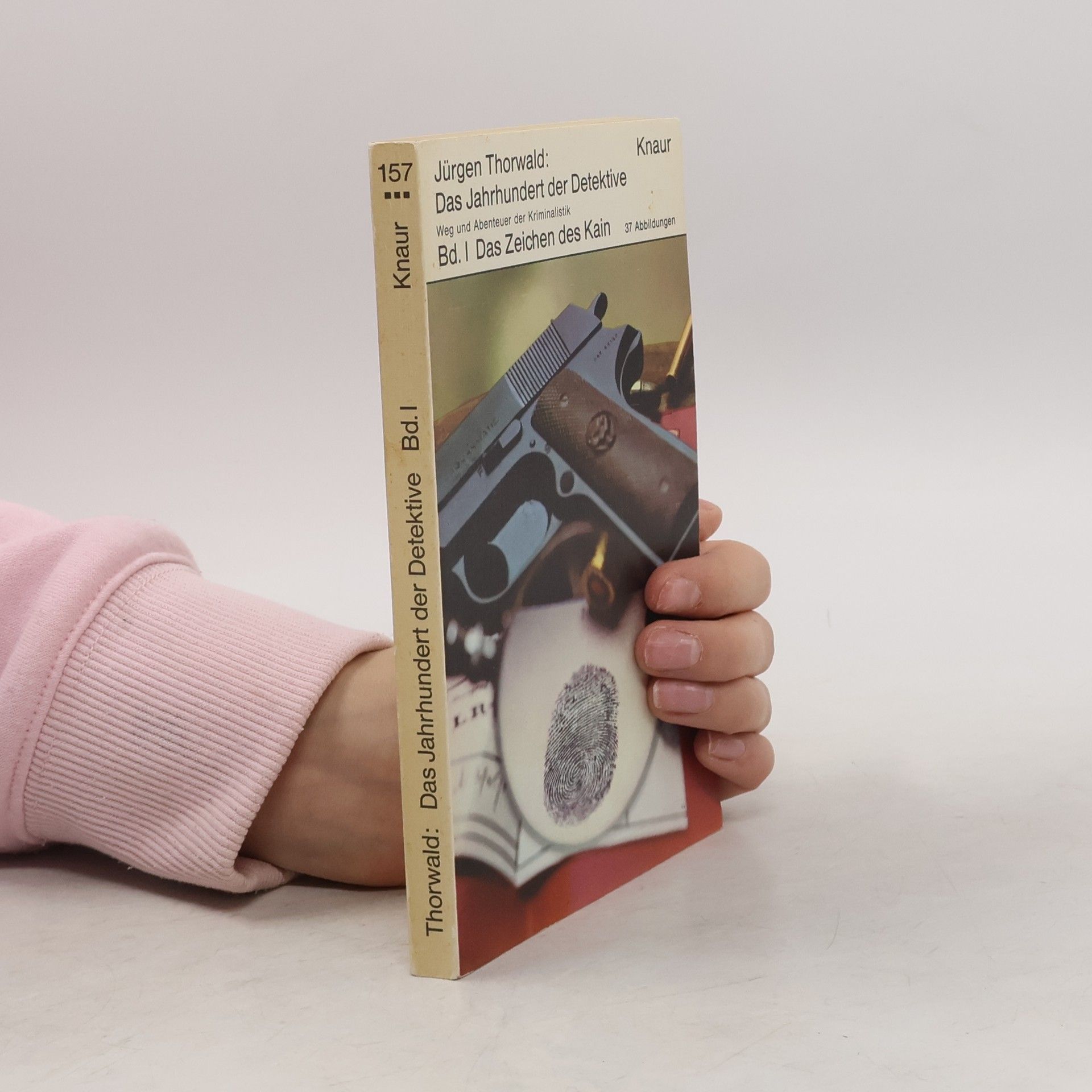 Jürgen Thorwald Das Jahrhundert der Detektive
