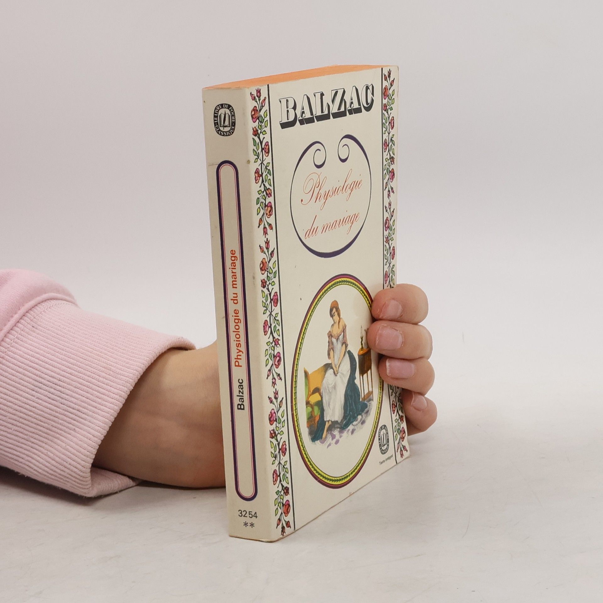 Honoré de Balzac Physiologie du mariage