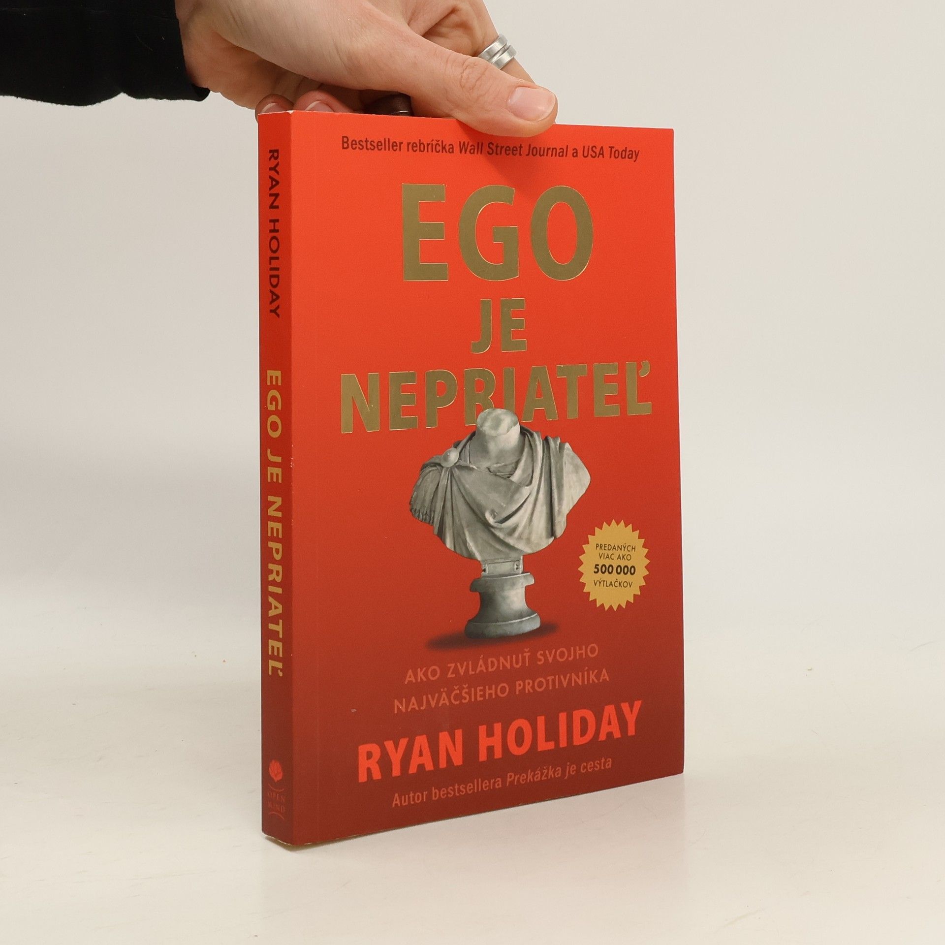 Ryan Holiday Ego je nepriateľ