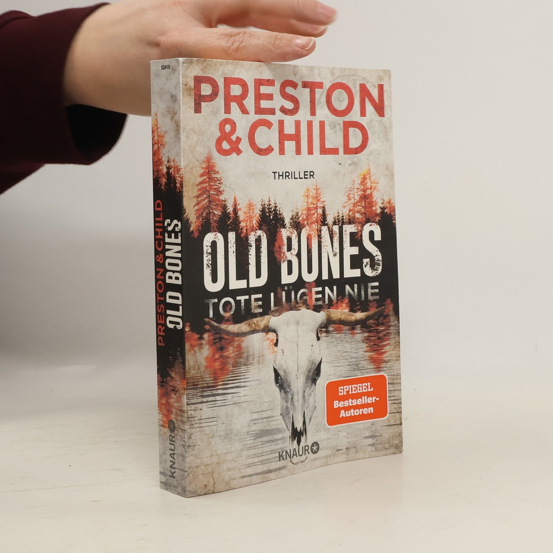 Douglas J. Preston Old bones - Tote lügen nie