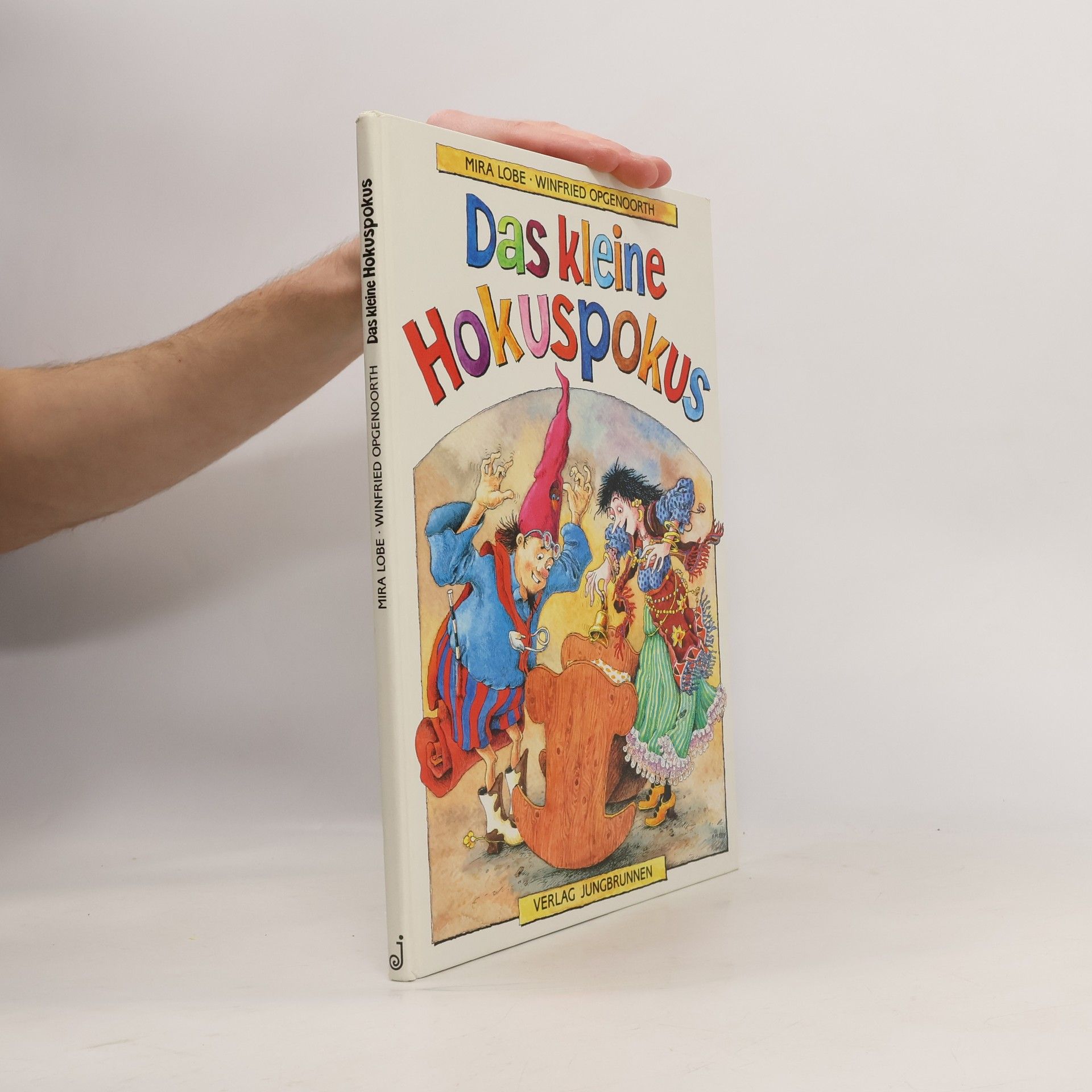 Mira Lobe Das kleine Hokuspokus