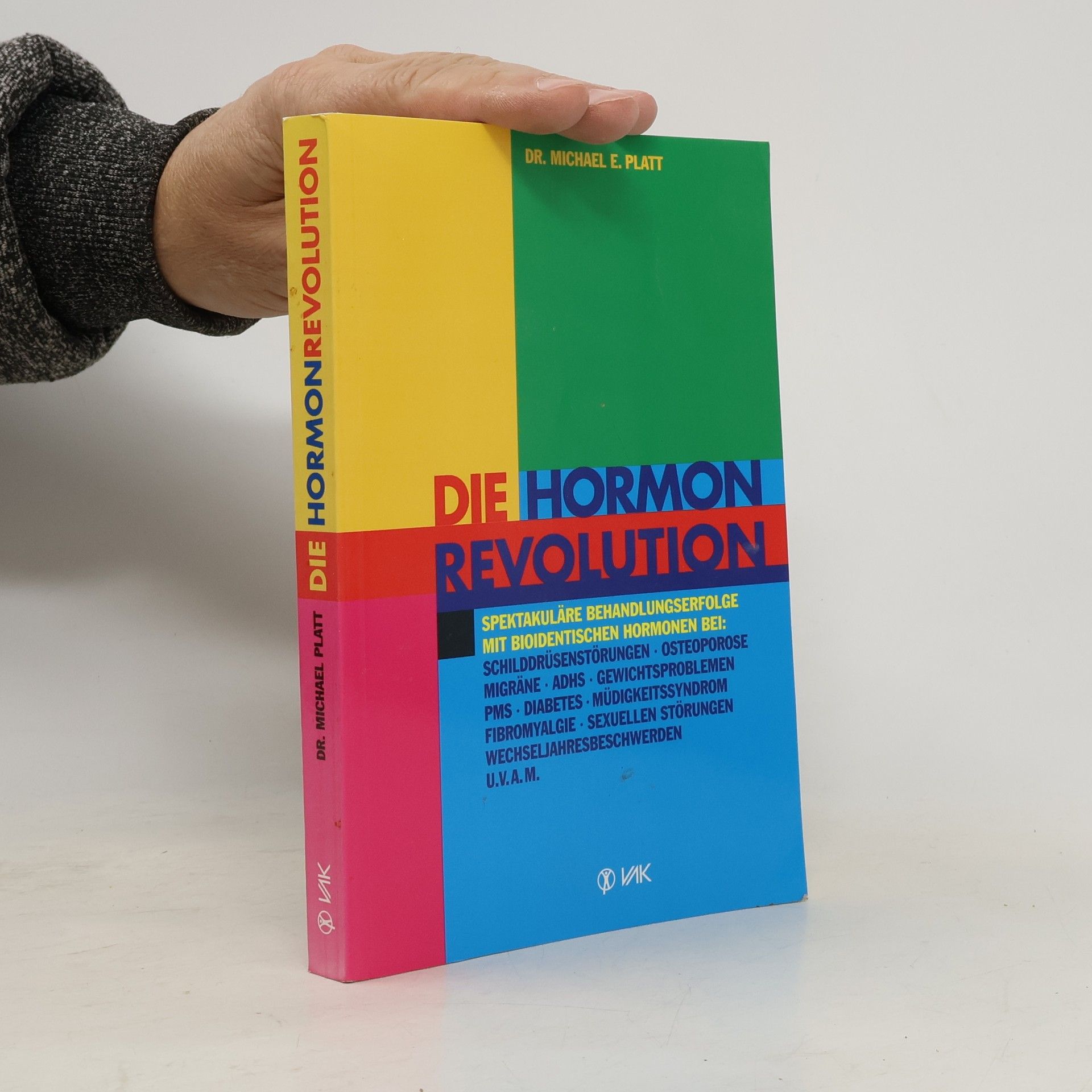 Michael E. Platt Die Hormonrevolution