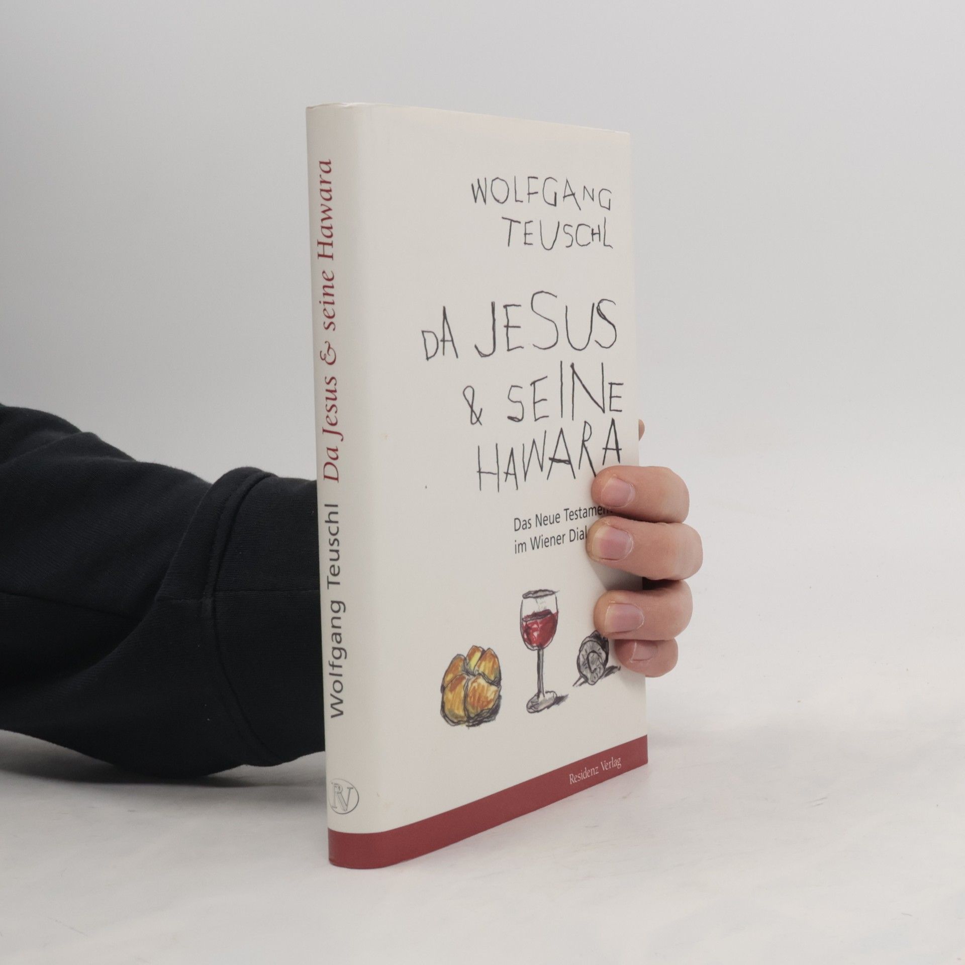 Wolfgang Teuschl Da Jesus & seine Hawara